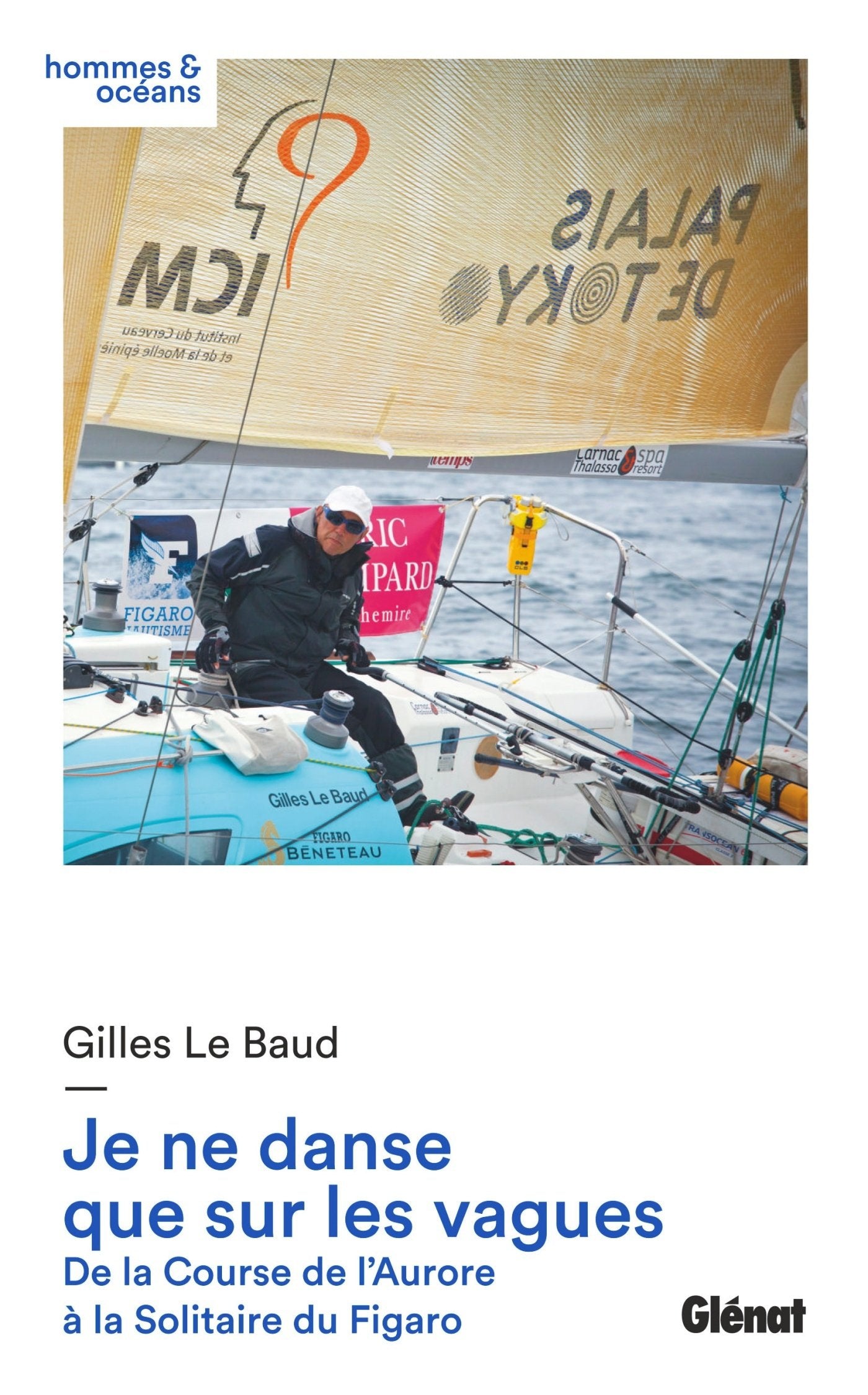 Je ne danse que sur les vagues: De la Course de l'Aurore à la Solitaire du Figaro Leisure, Home & Garden