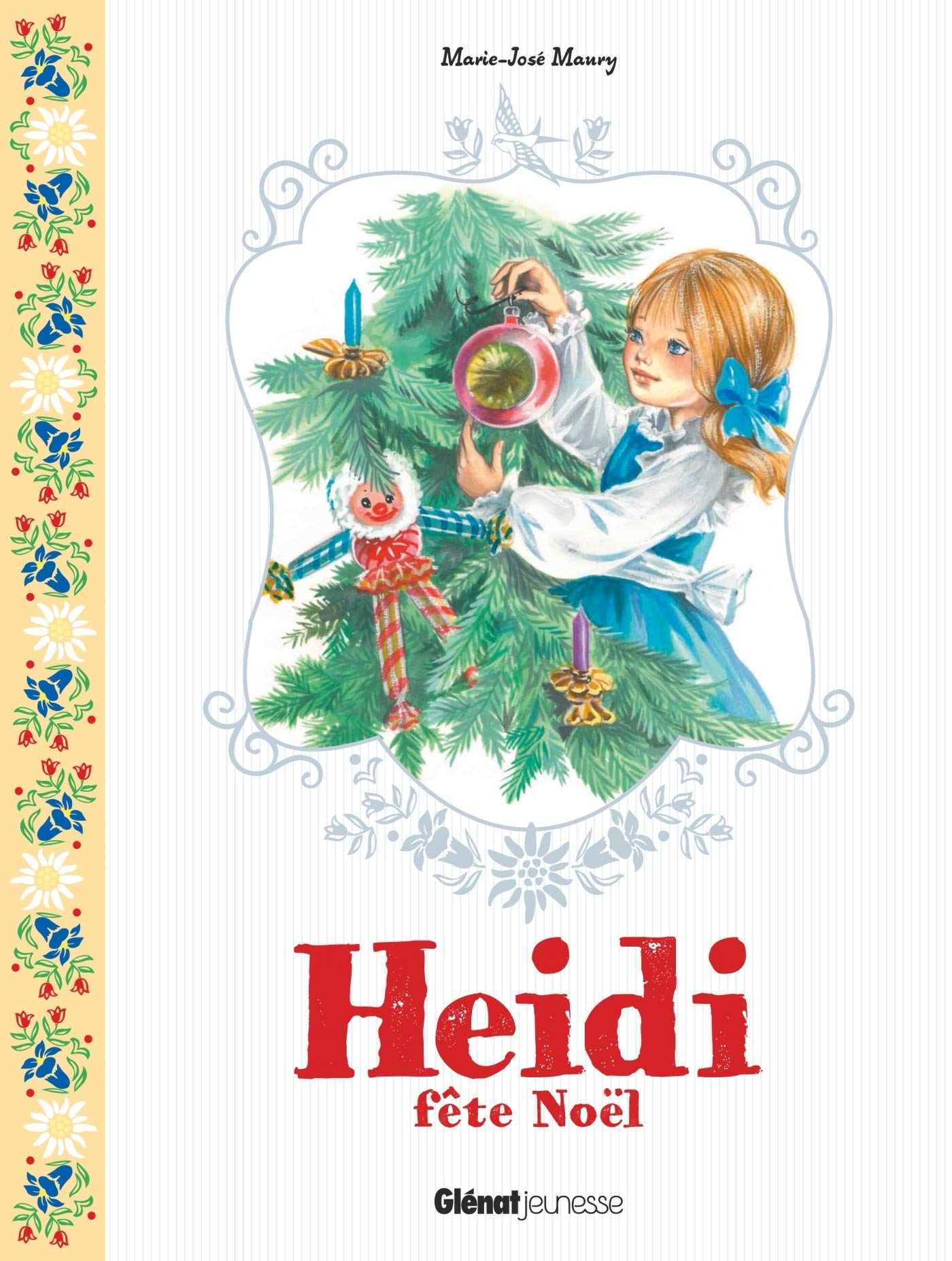 Heidi - Tome 05 : Heidi fête Noël book