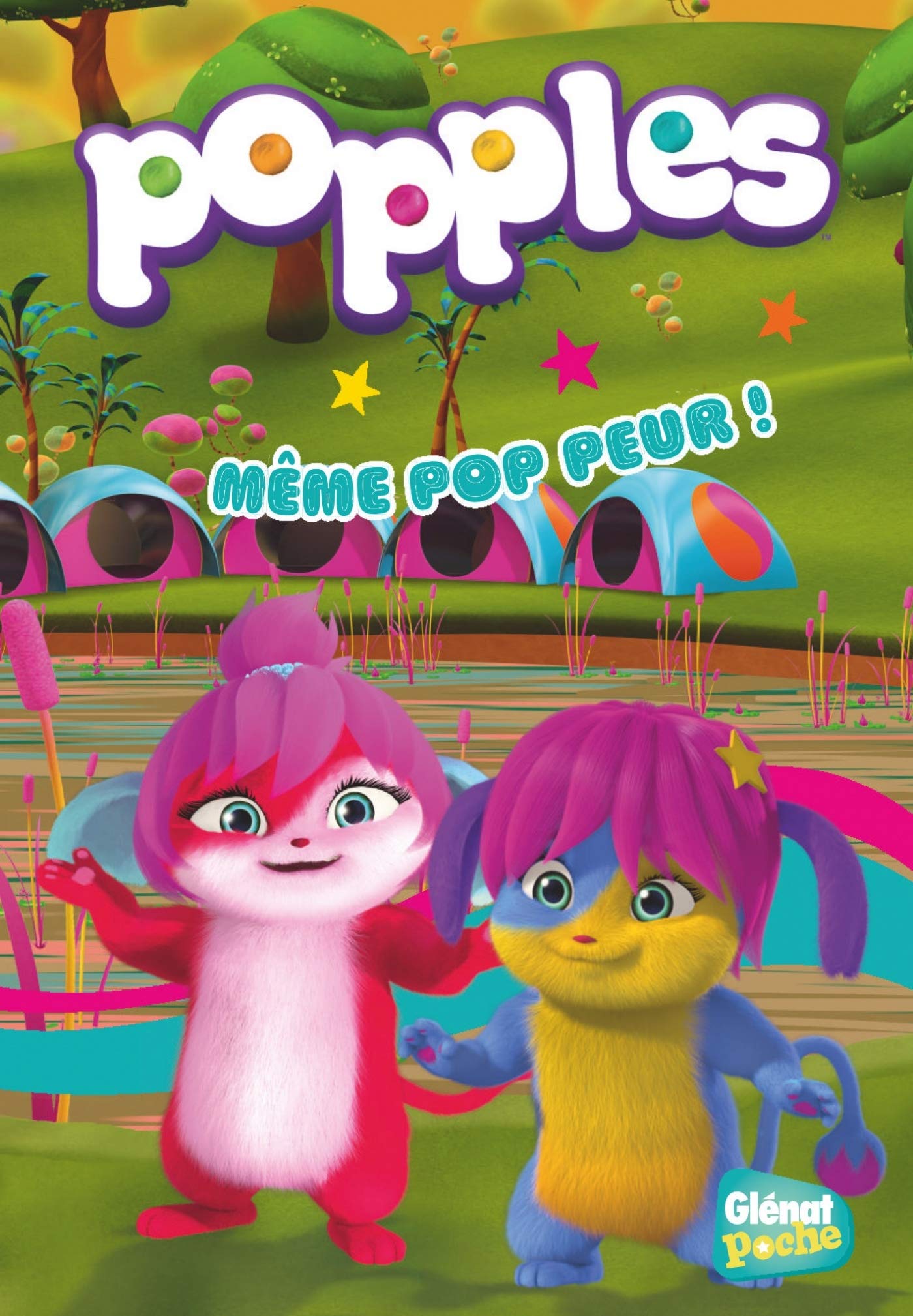 Popples - Poche - Tome 03: Même pop peur ! book