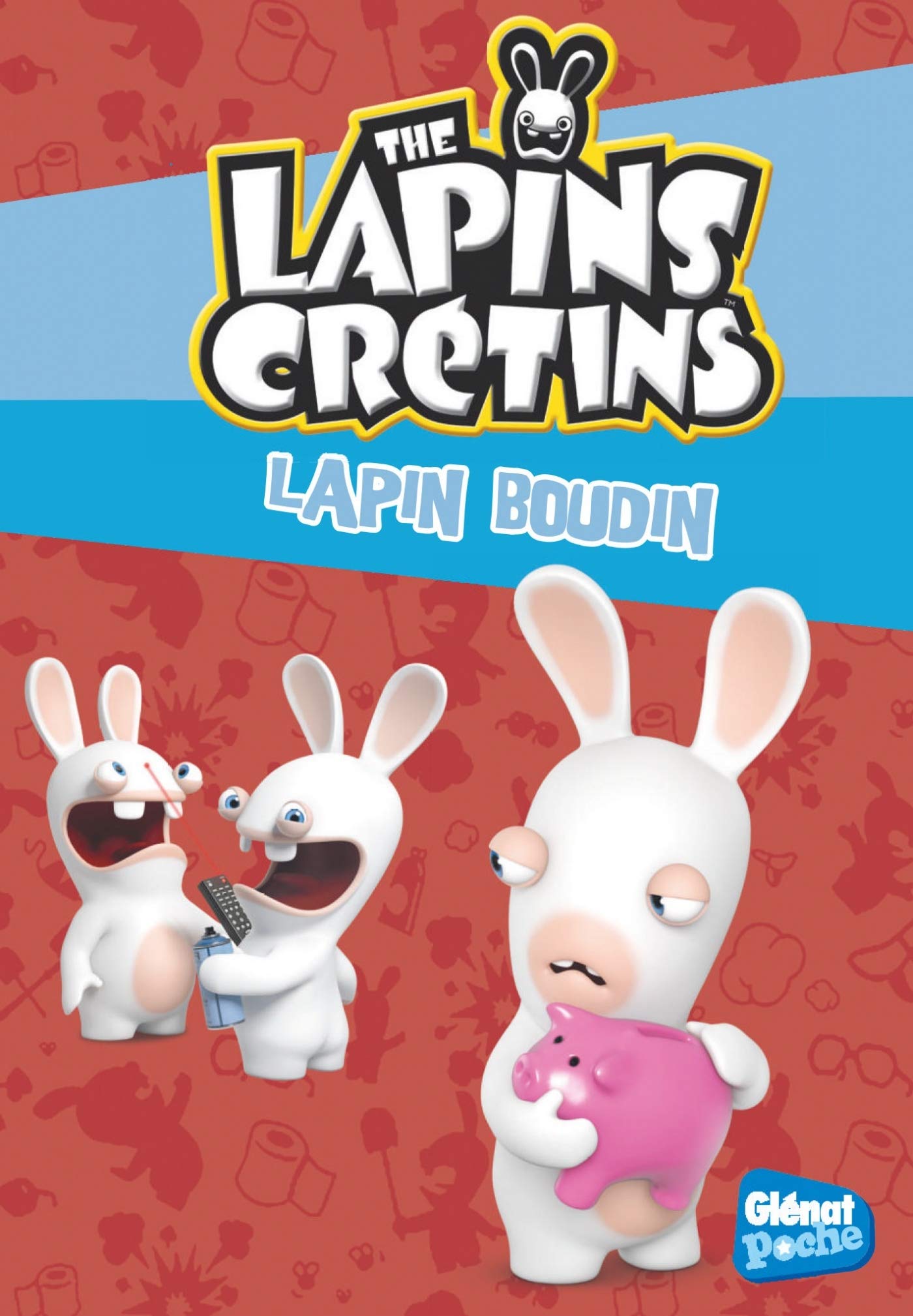 The Lapins crétins - Poche - Tome 19: Lapin boudin book