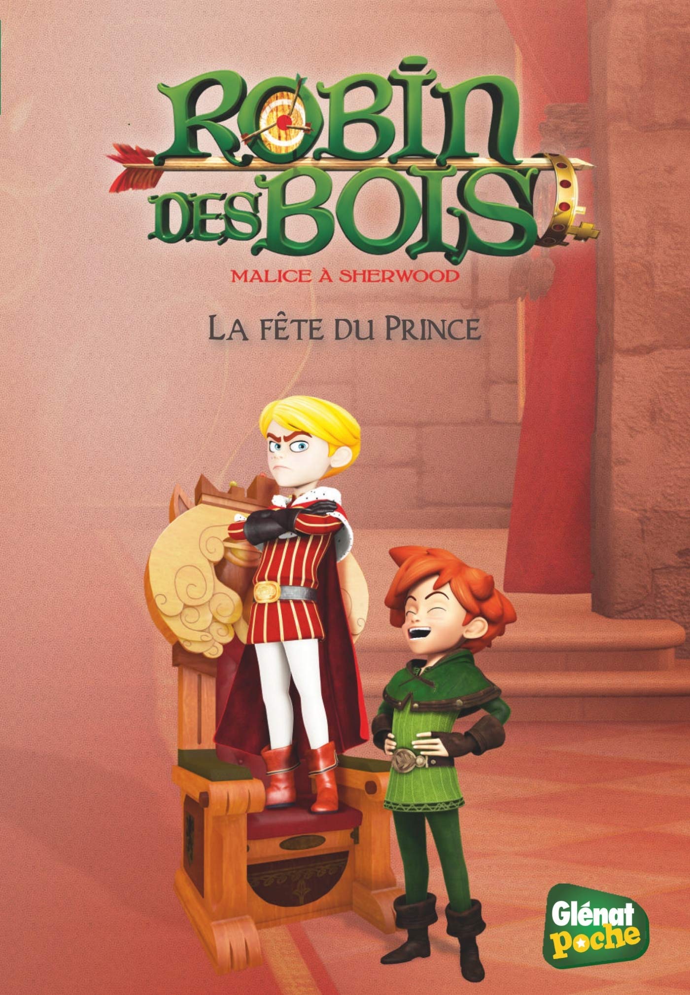 Robin des bois - Poche - Tome 05: La fête du Prince Novels & Short Stories