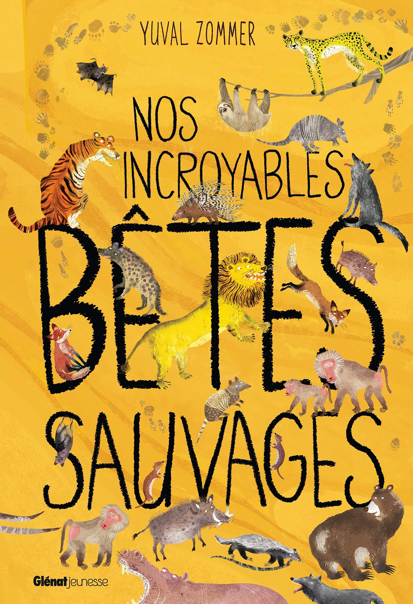 Nos incroyables bêtes sauvages Children's books