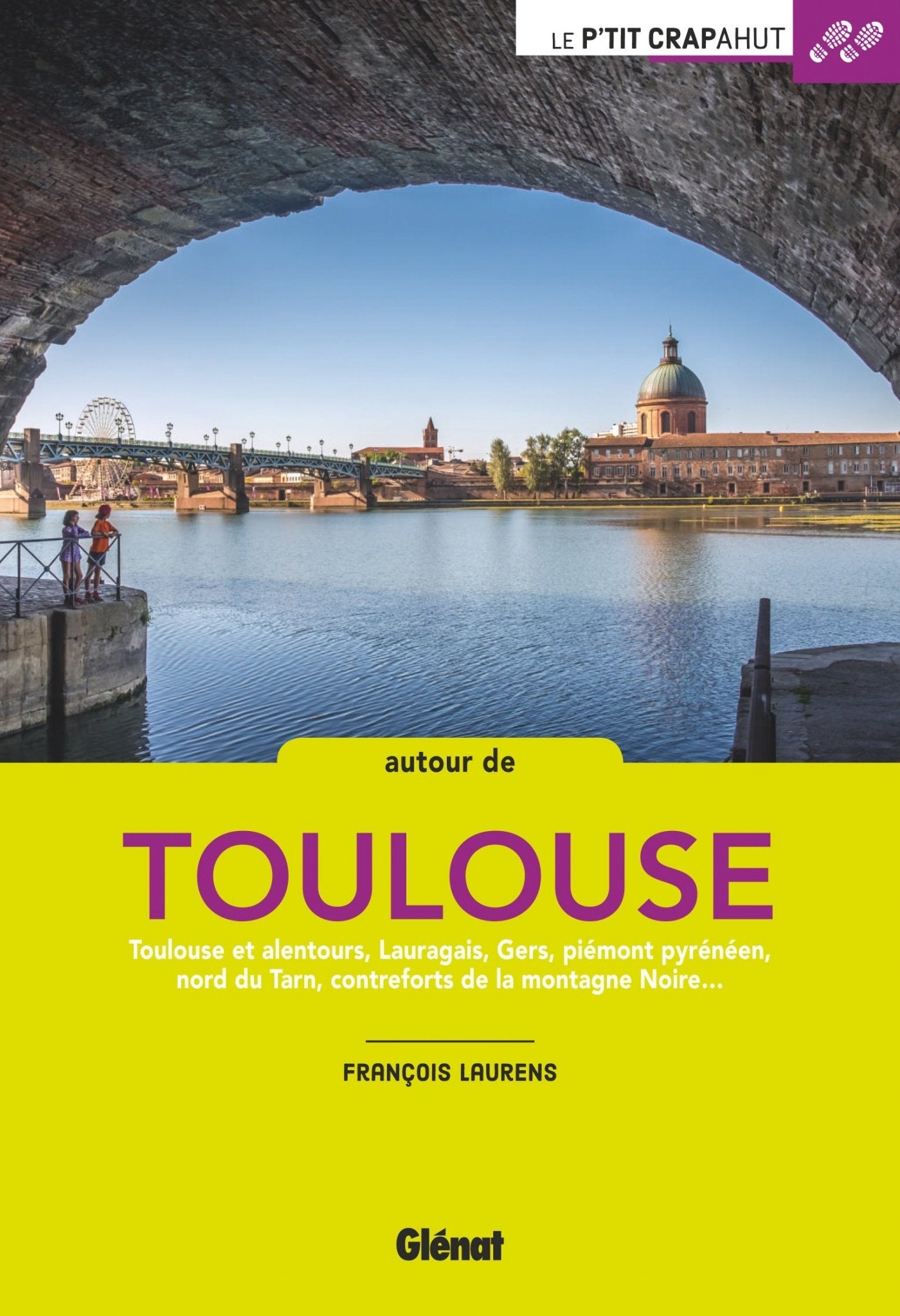 Autour de Toulouse: 44 balades + 4 week-ends book