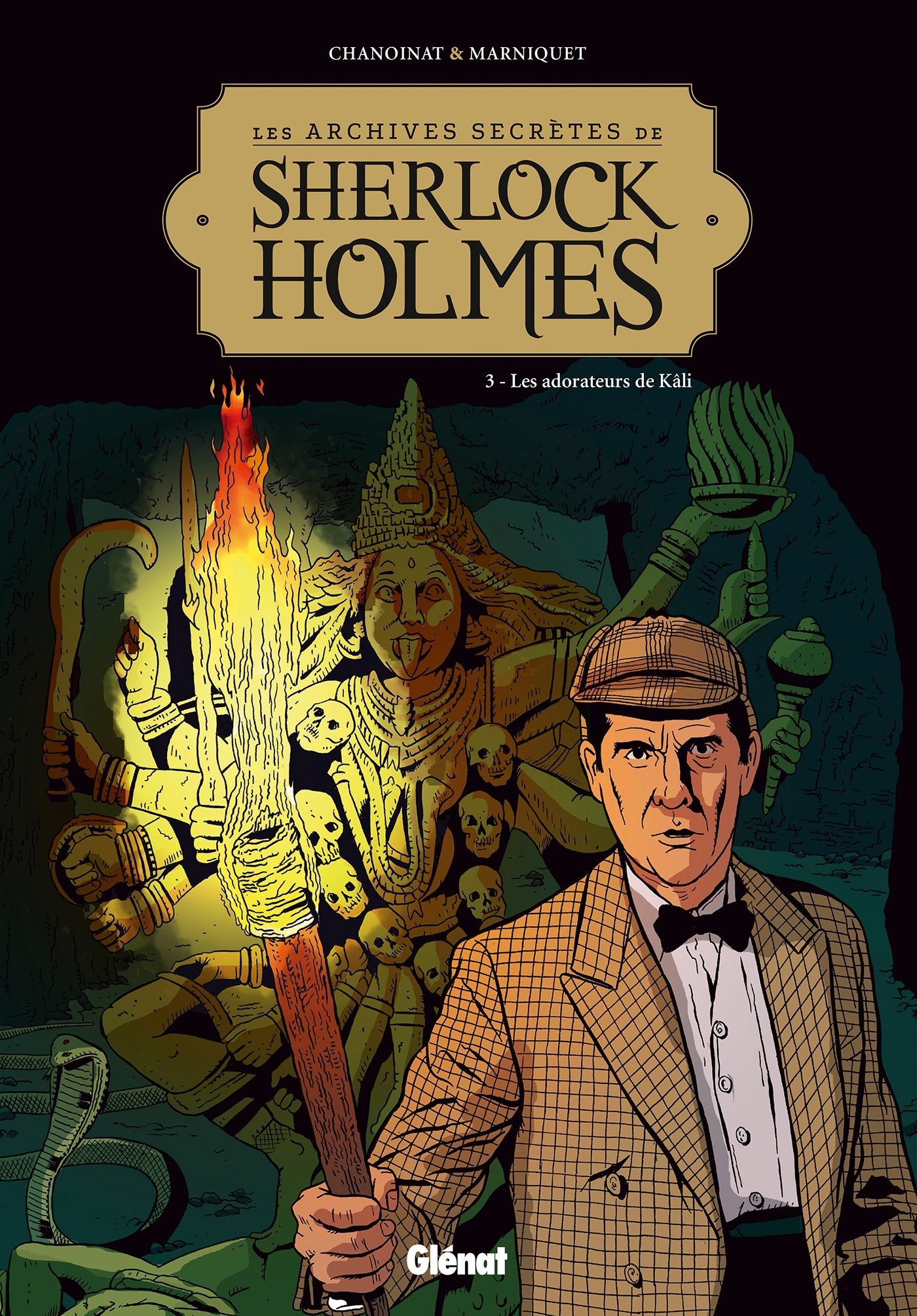 Les Archives secrètes de Sherlock Holmes - Tome 03 NE: Les adorateurs de Kâli Manga