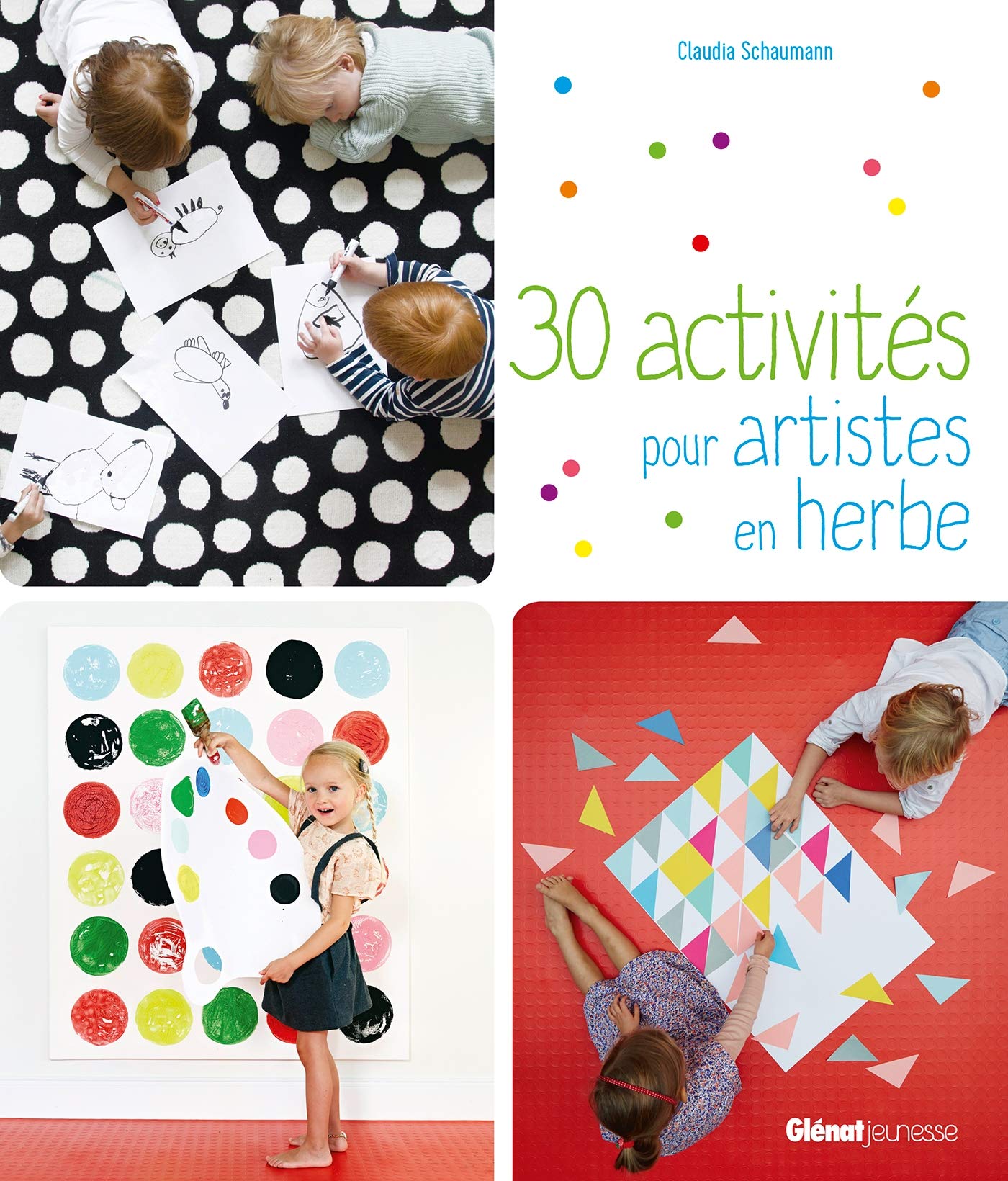 30 activités pour artistes en herbe book