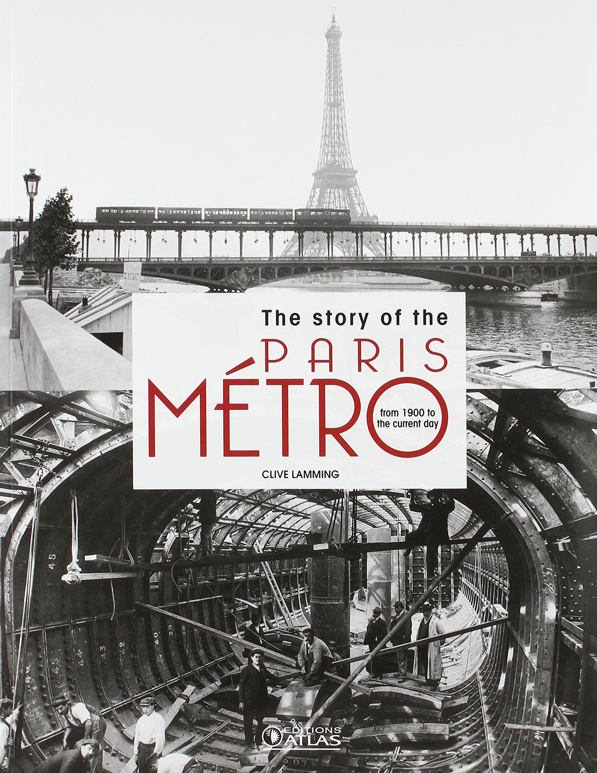The story of the Paris Metro: from 1900 to the current day book