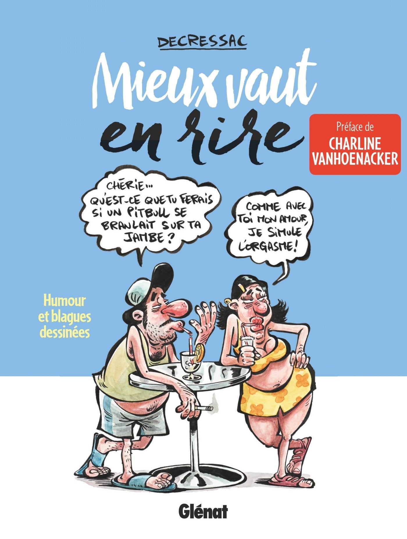 Mieux vaut en rire: Humour et blagues dessinées Comics & Mangas
