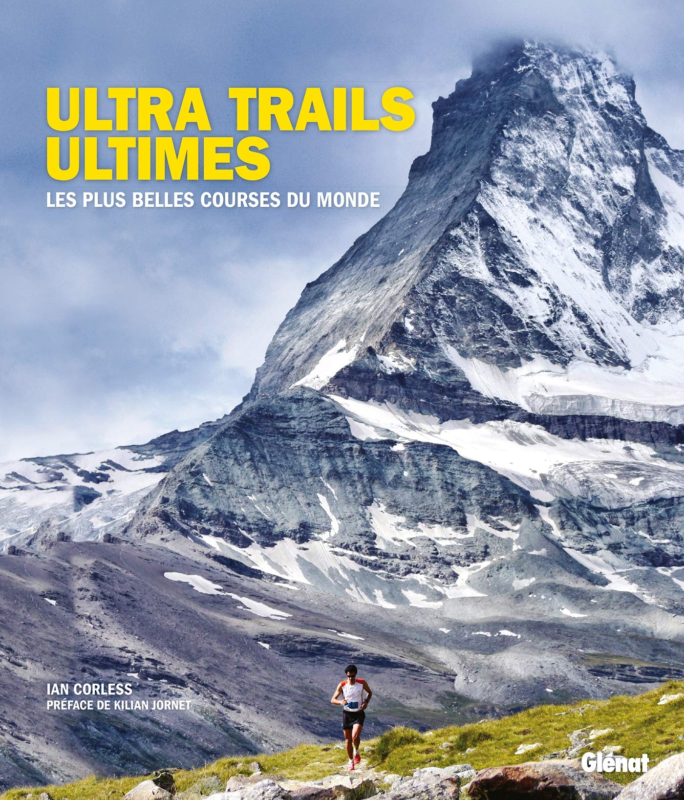 Ultra trails ultimes: Les plus belles courses du monde book