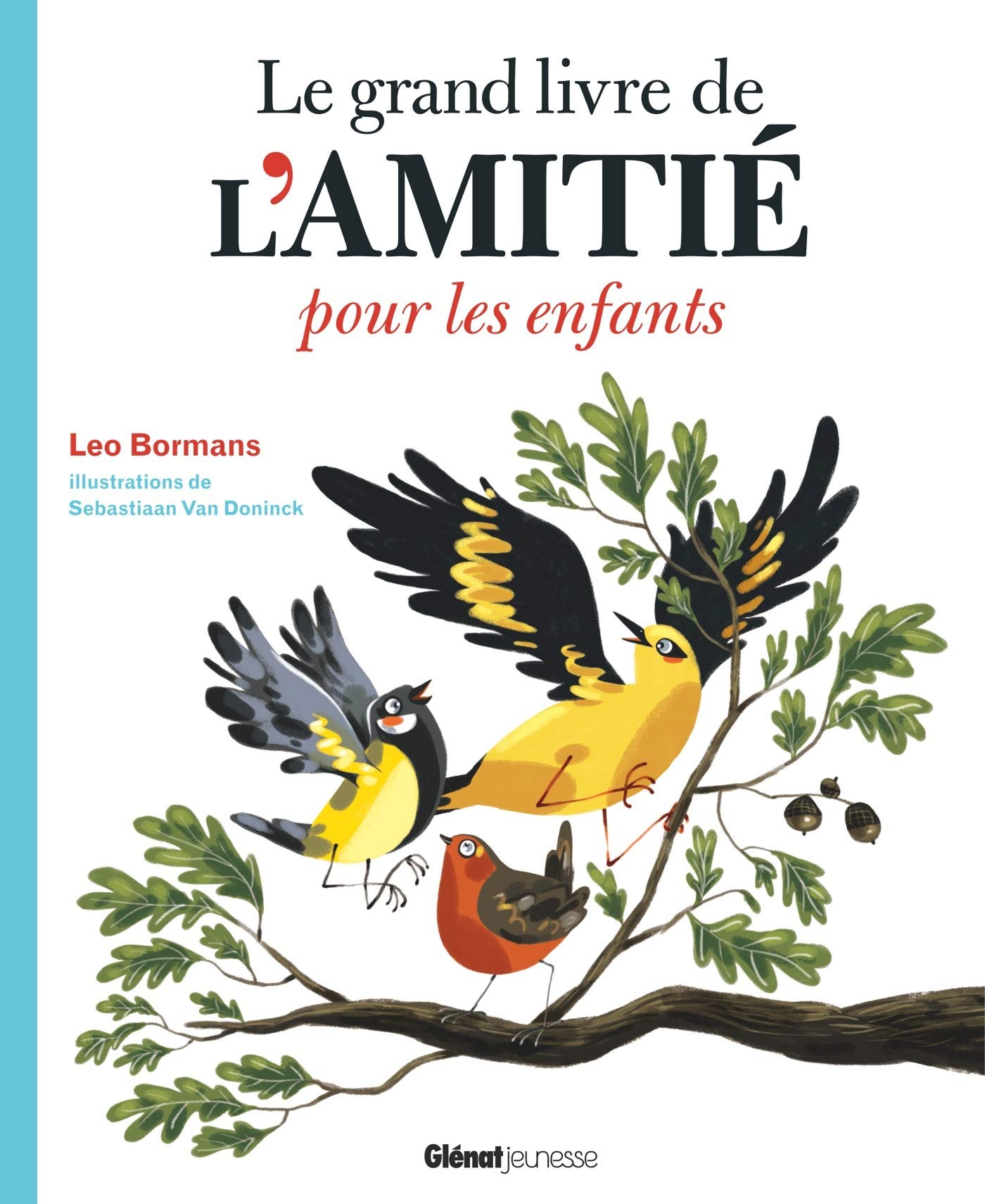 Le grand livre de l'amitié pour les enfants book
