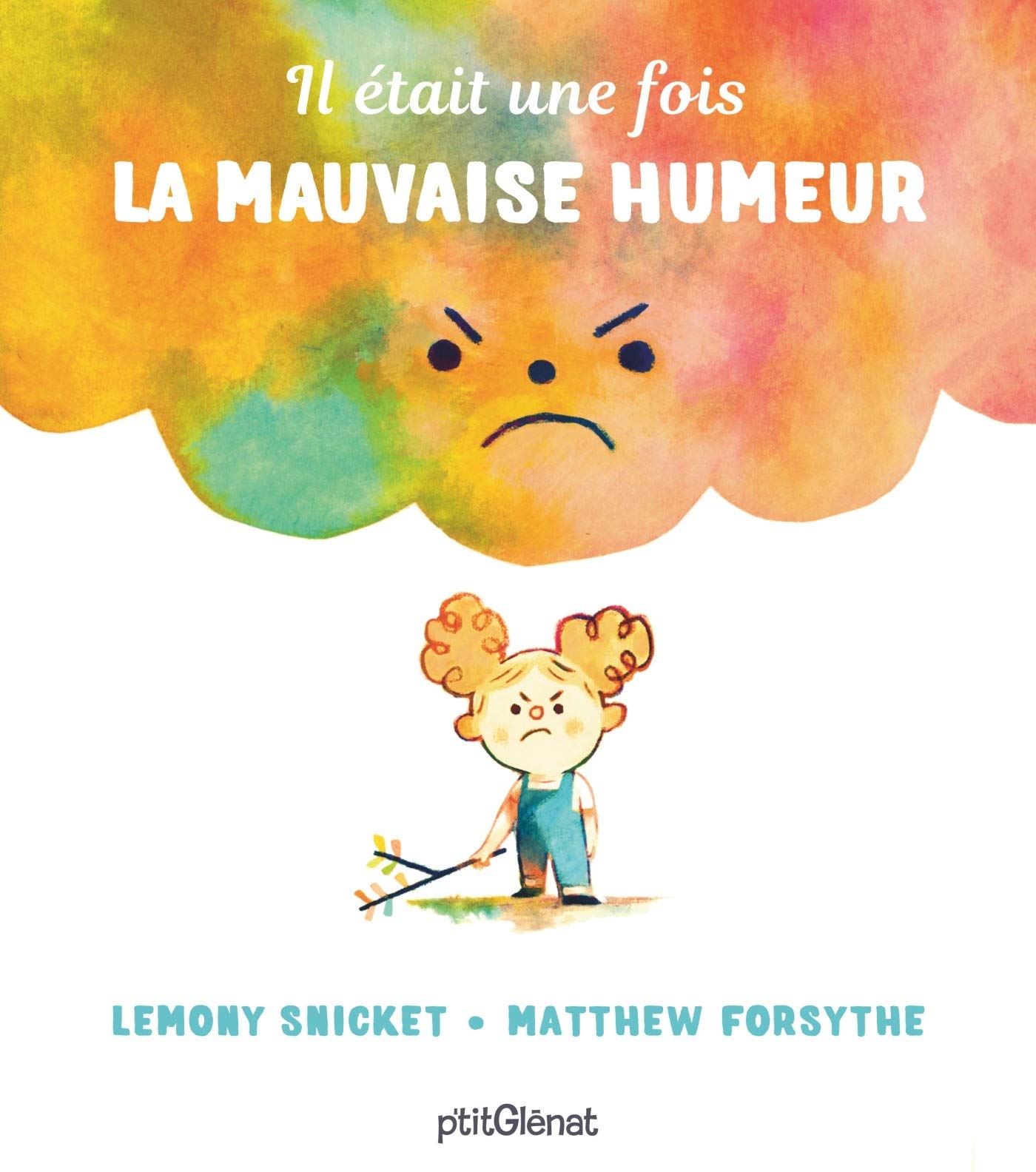 Il était une fois la mauvaise humeur book