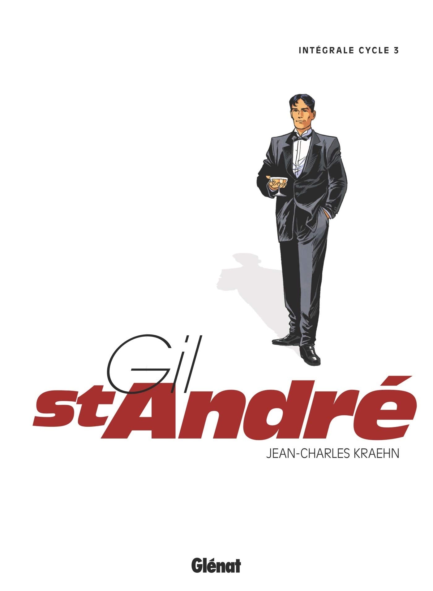 Gil Saint-André - Intégrale - Cycle 3 - Tome 09 à 11 book