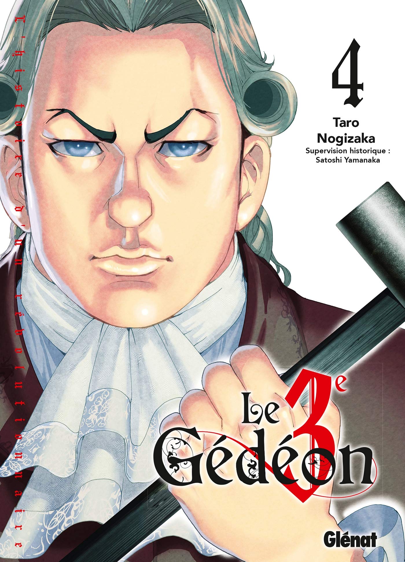 Le Troisième Gédéon - Tome 04 book