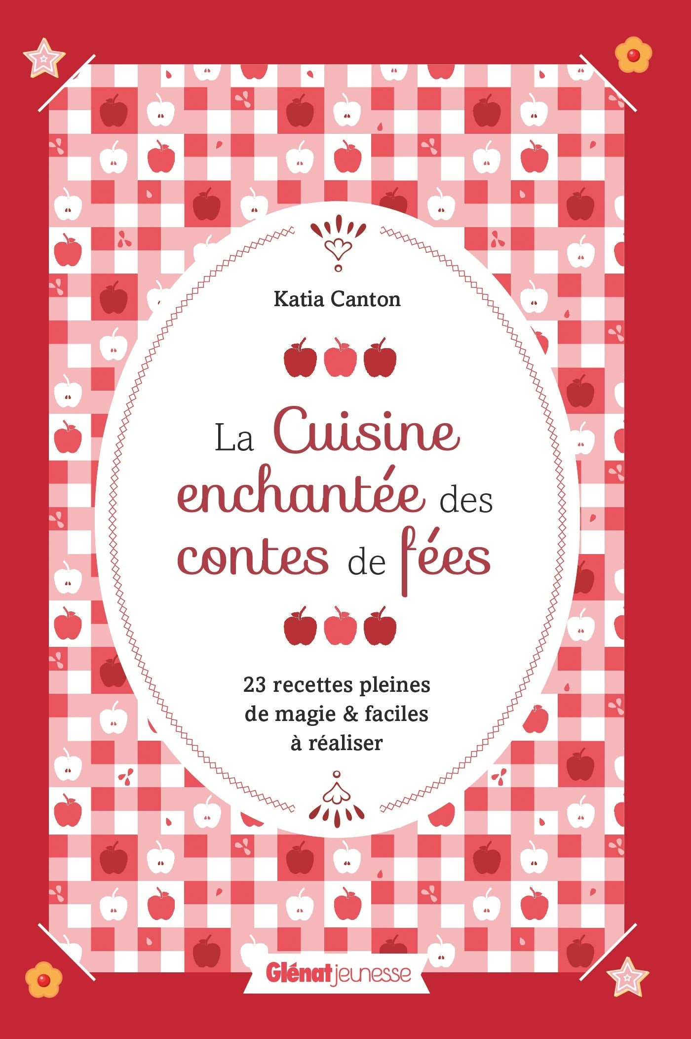 La Cuisine enchantée des contes de fées: 23 recettes pleines de magie et faciles à réaliser Tiptoi & Games
