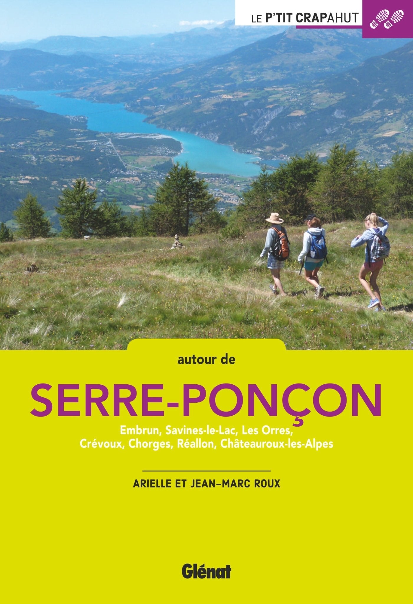 Autour de Serre-Ponçon (2e ed): 30 balades book