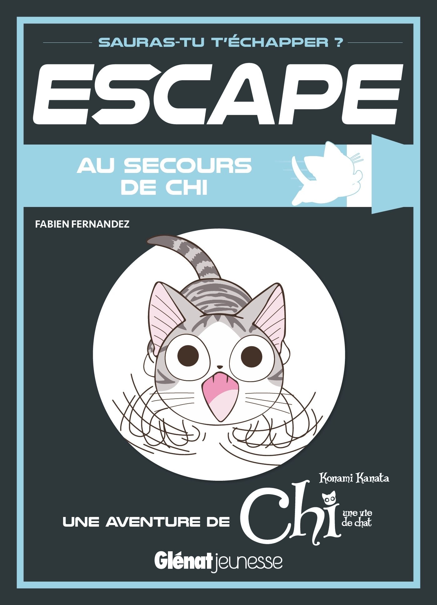 Escape ! Au secours de Chi: Une aventure de Chi book