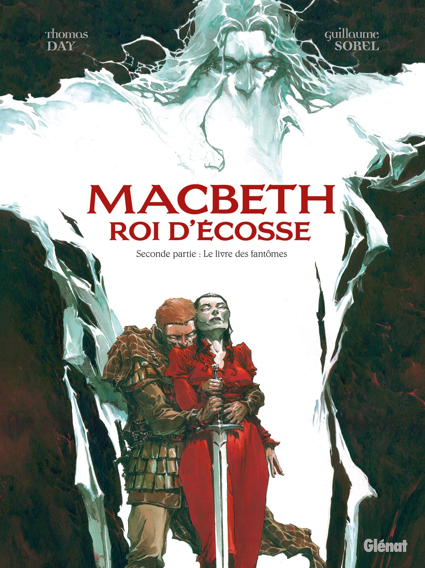 Macbeth, roi d'Écosse - Tome 02: Le Livre des fantômes Manga