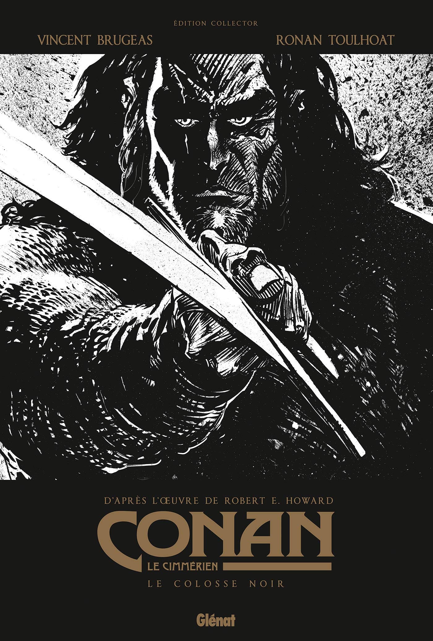 Conan le Cimmérien - Le Colosse noir N&B: Edition spéciale noir & blanc book