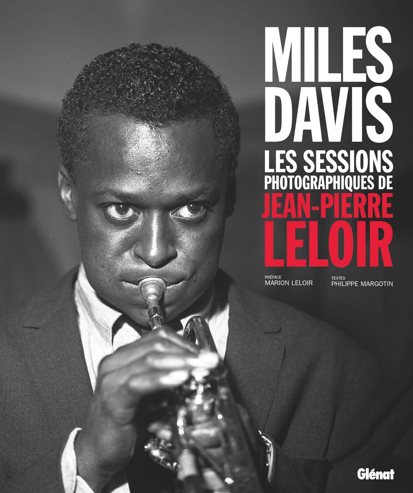 Miles Davis Les sessions photographiques de Jean-Pierre Leloir book