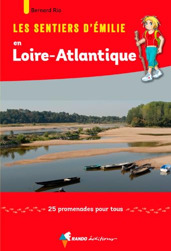 LES SENTIERS D'EMILIE EN LOIRE ATLANTIQUE Leisure, Home & Garden
