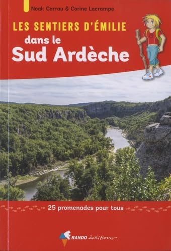 Les Sentiers d'Émilie dans le Sud Ardèche book