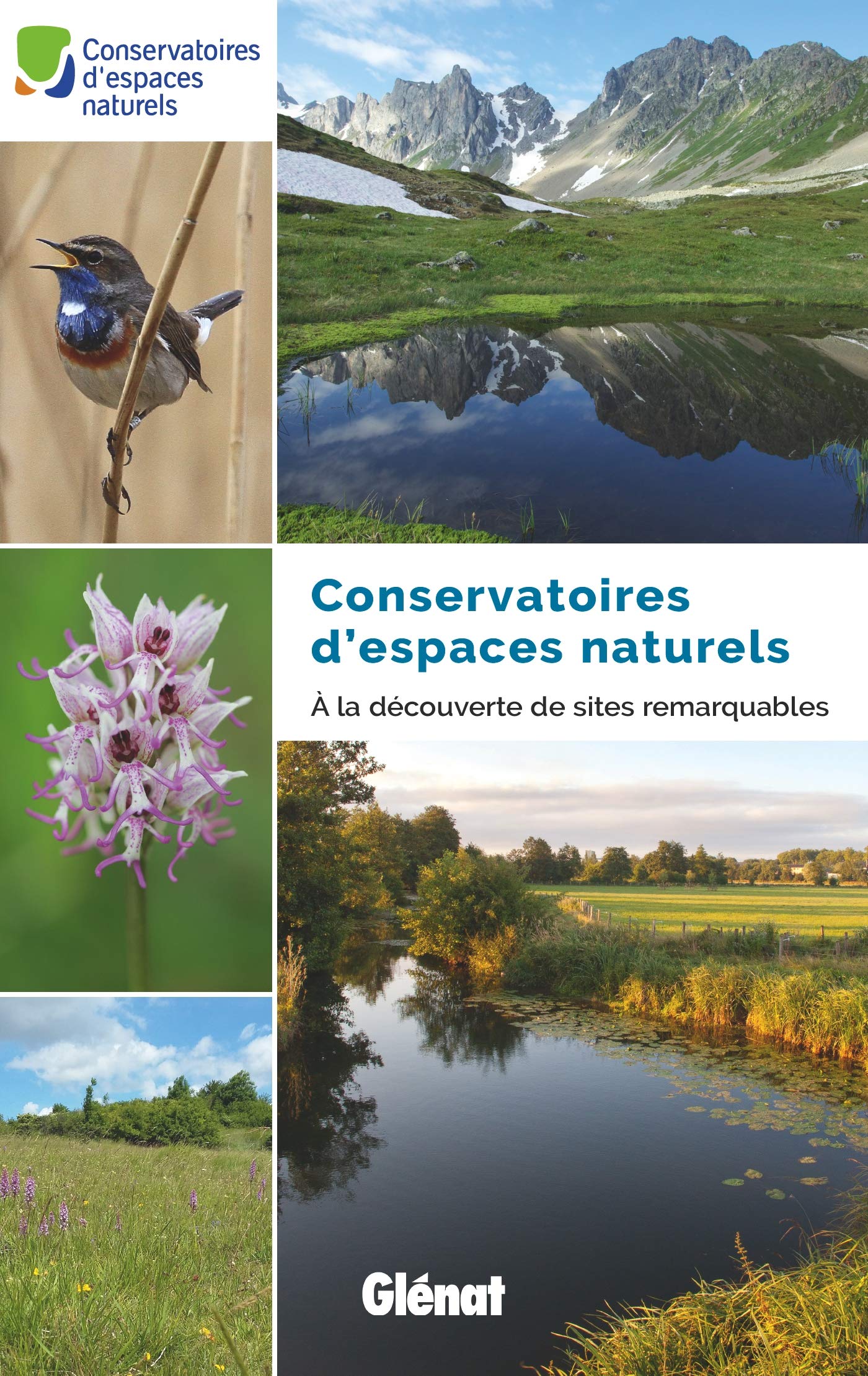 Conservatoires d'espaces naturels: À la découverte de sites remarquables book