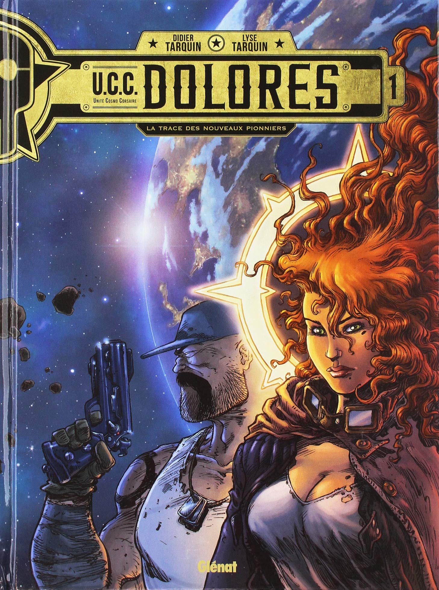 UCC Dolores - Tome 01 - Fnac: La Trace des nouveaux pionniers Manga