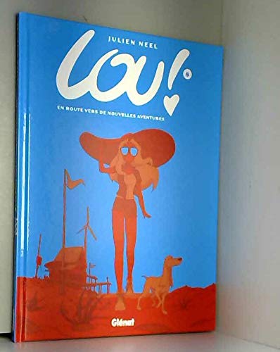 Lou - Tome 08 - FNAC: En route vers de nouvelles aventures Books