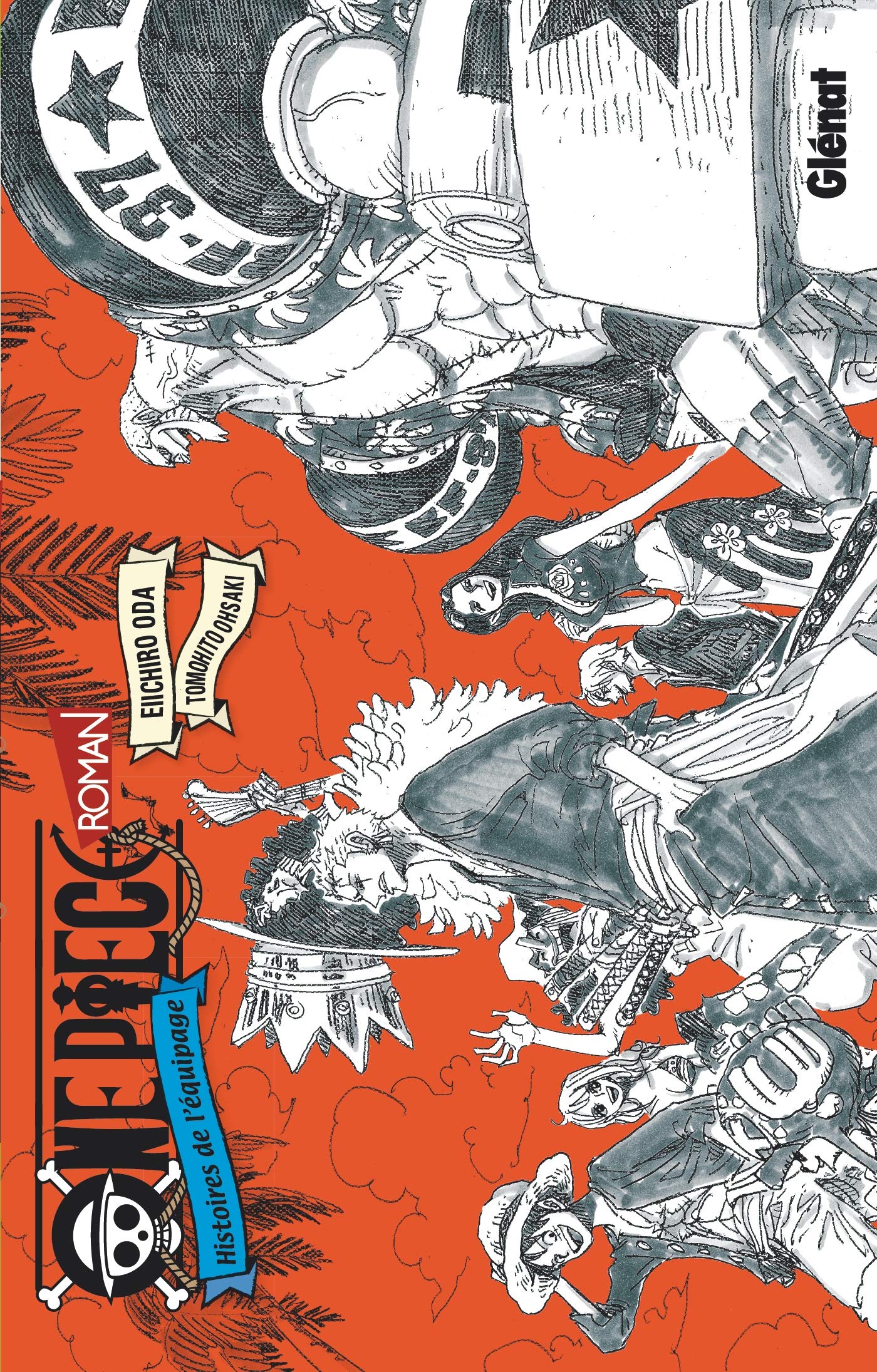 One Piece Roman - Histoires de l'équipage: Histoires de l'équipage book