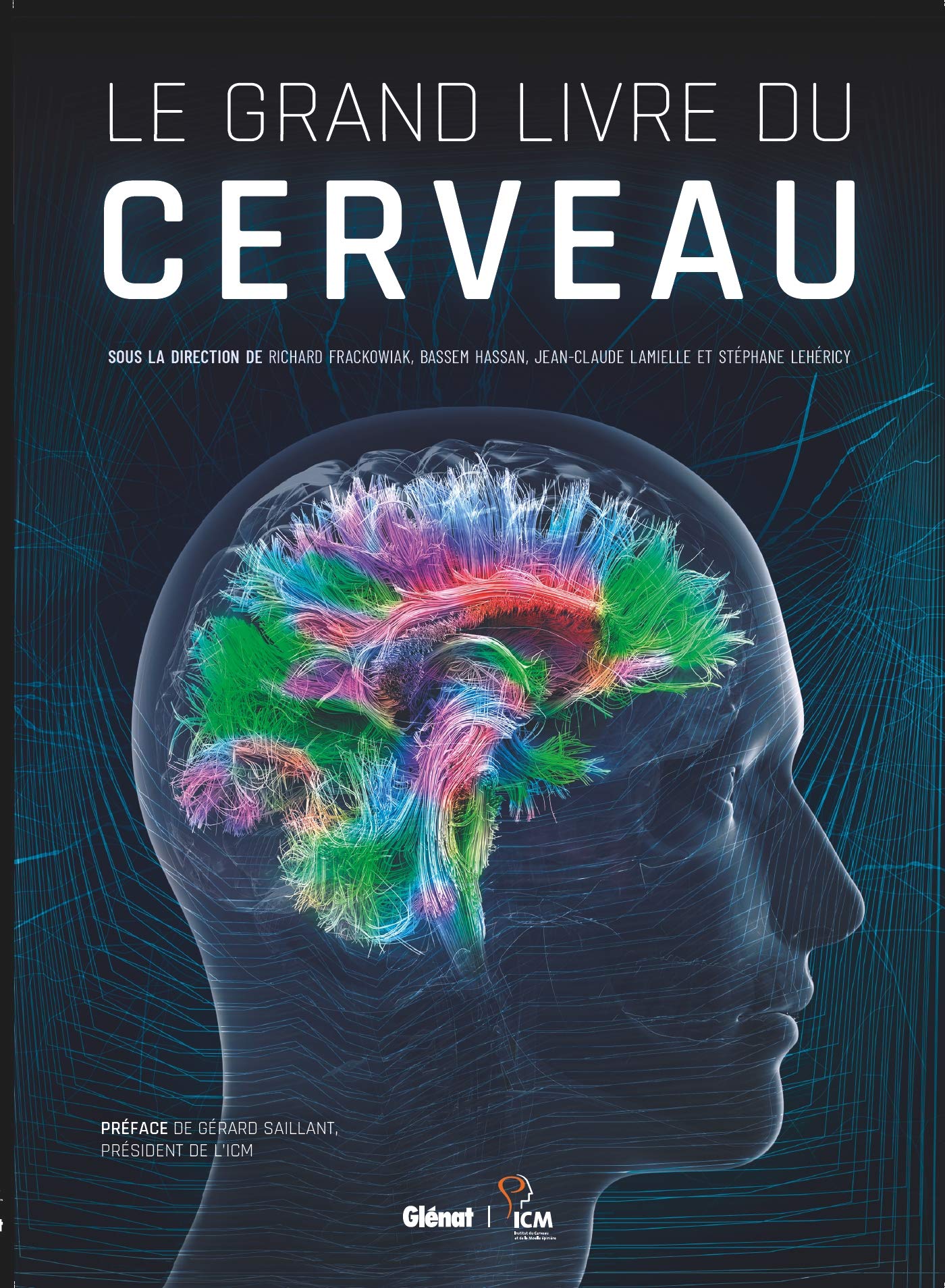 Le Grand livre du cerveau book