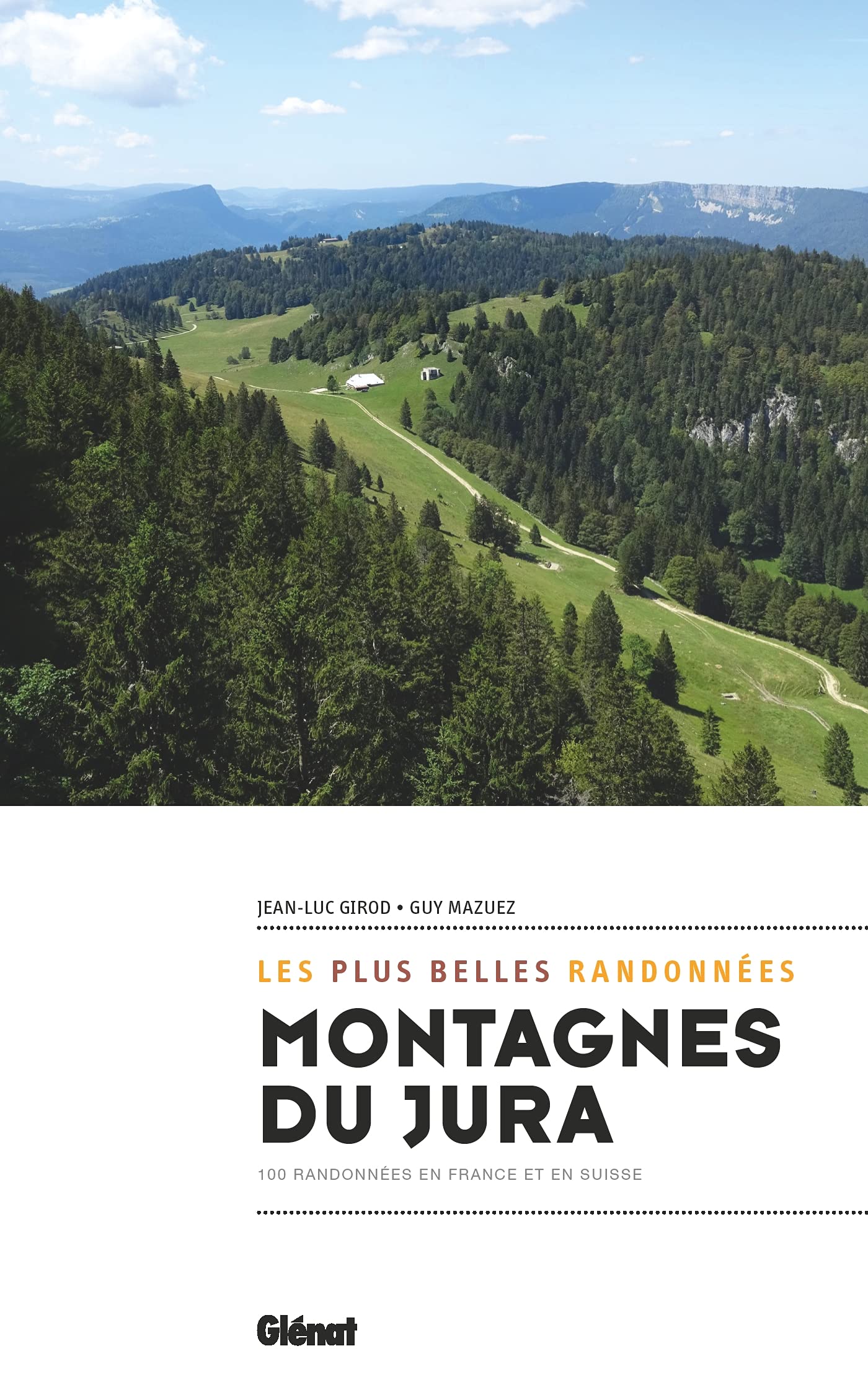 Montagnes du Jura, les plus belles randonnées book