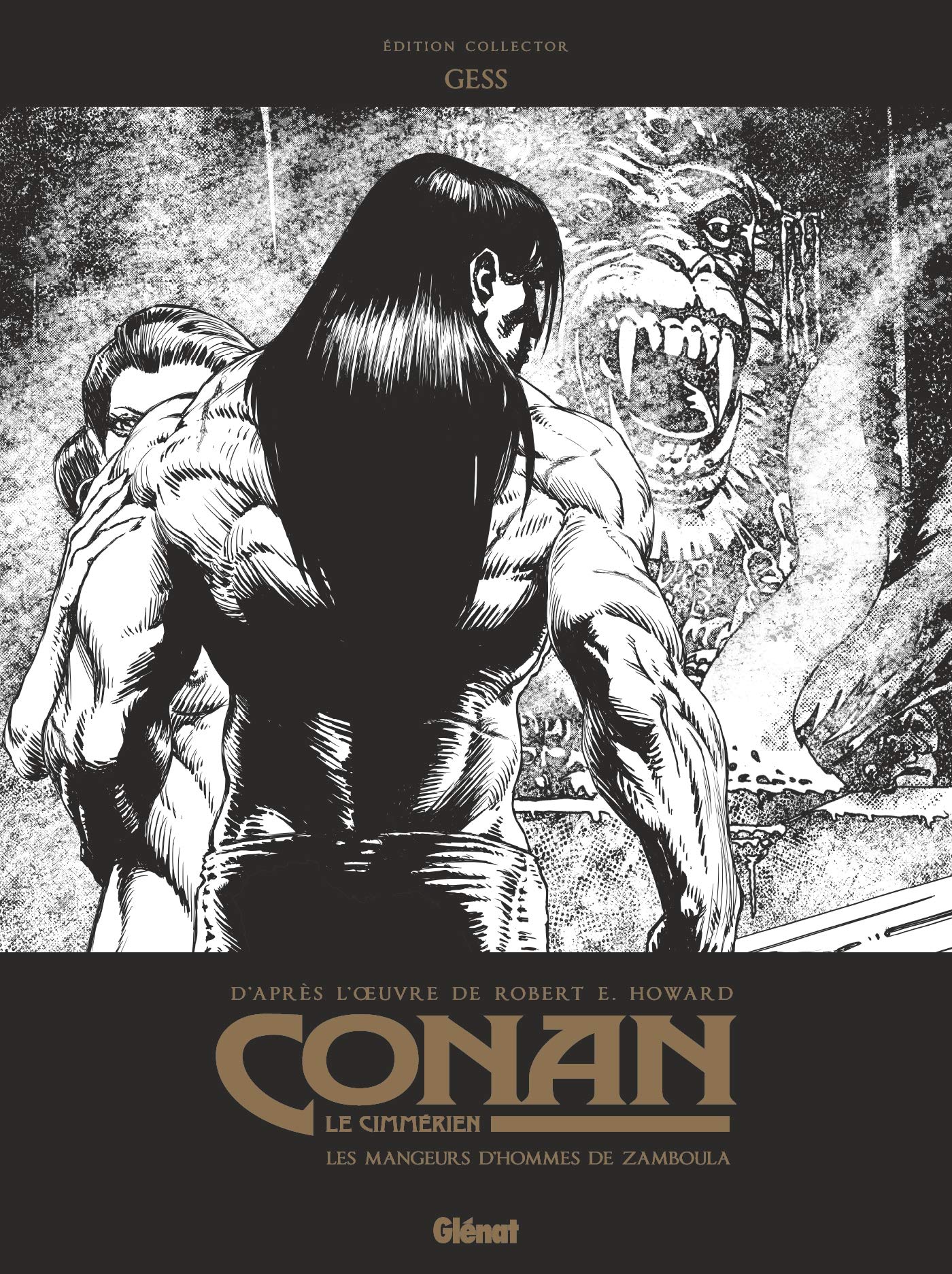 Conan le Cimmérien - Les Mangeurs d'hommes de Zamboula N&B: Édition spéciale N&B book
