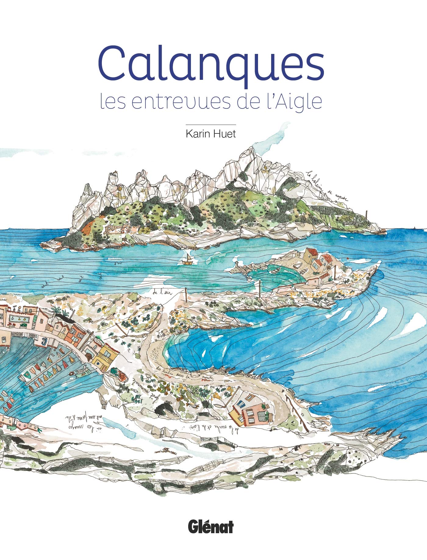 Calanques: Les entrevues de l'Aigle Essays & Short Stories
