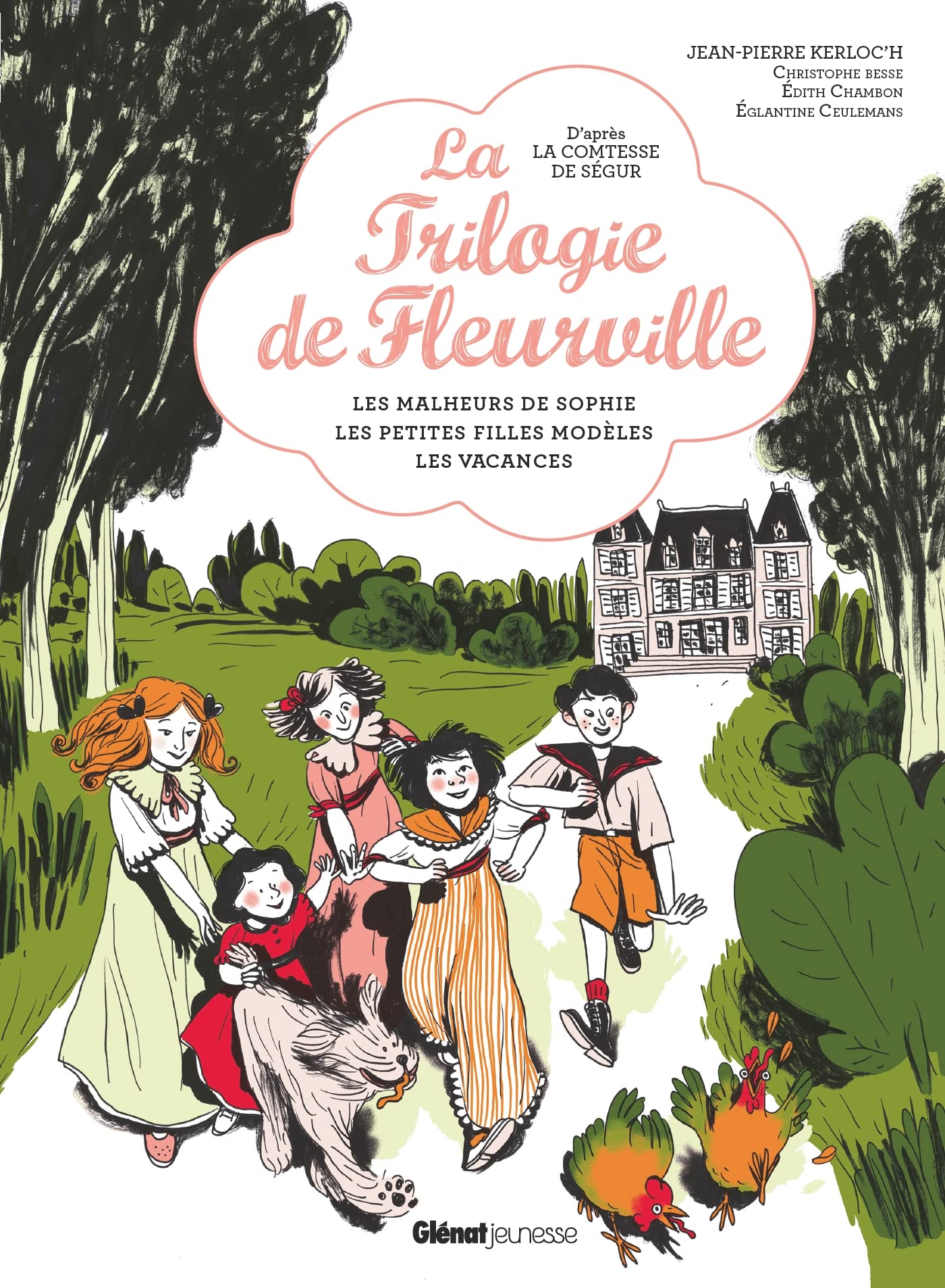 La trilogie de Fleurville: Les malheurs de Sophie, Les petites filles modèles, Les vacances Children's books