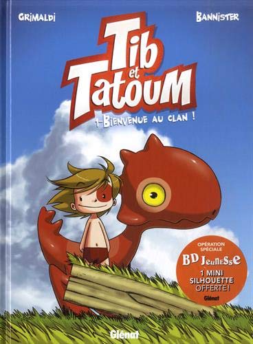 Tib & Tatoum. Vol. 1. Bienvenue au clan ! book