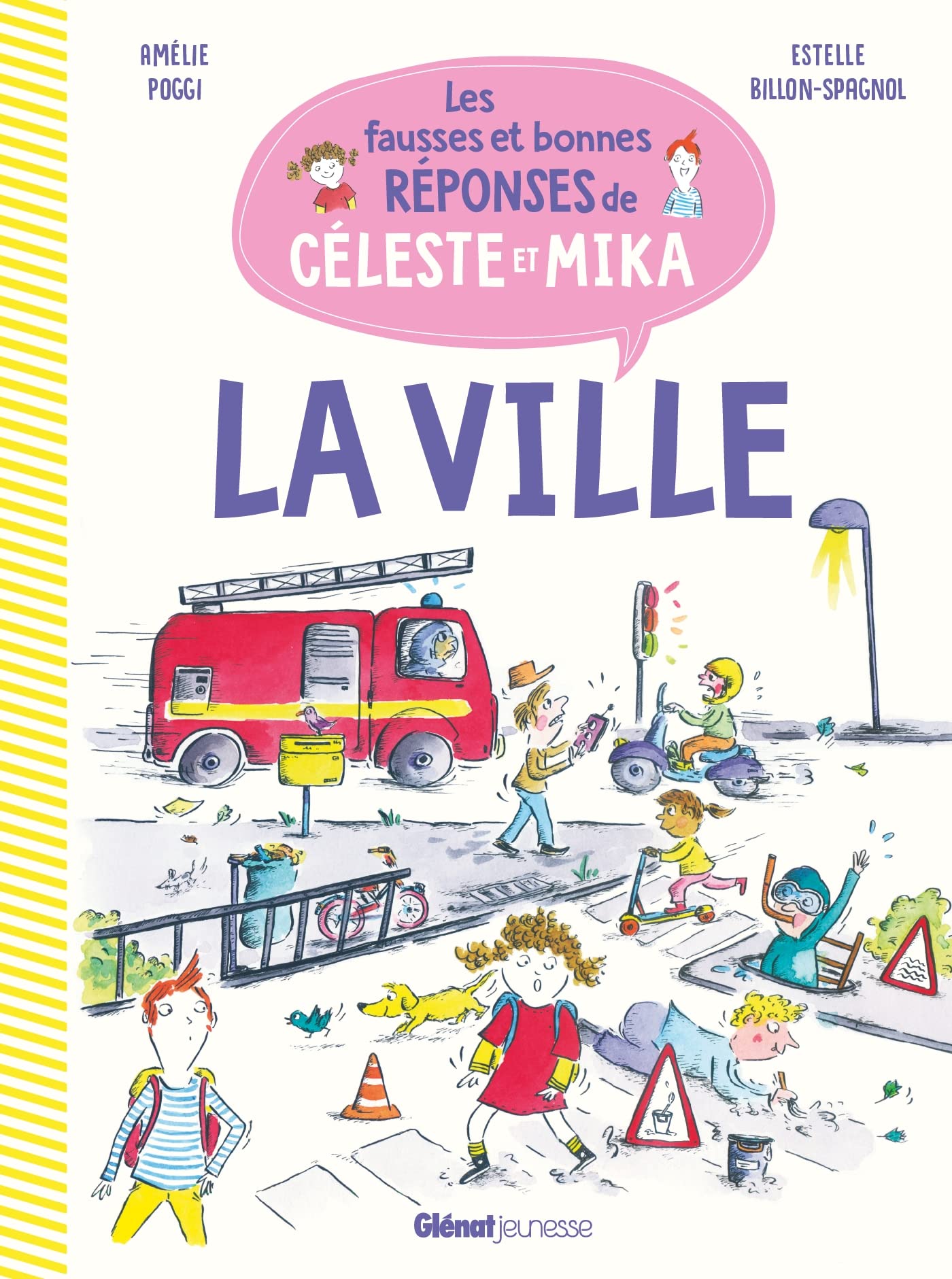 La ville: Les fausses et bonnes réponses de Céleste et Mika Children's books