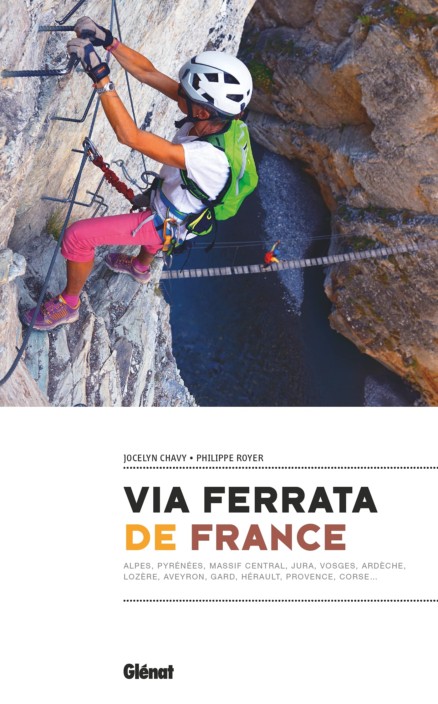 Via ferrata de France Geology & Geography