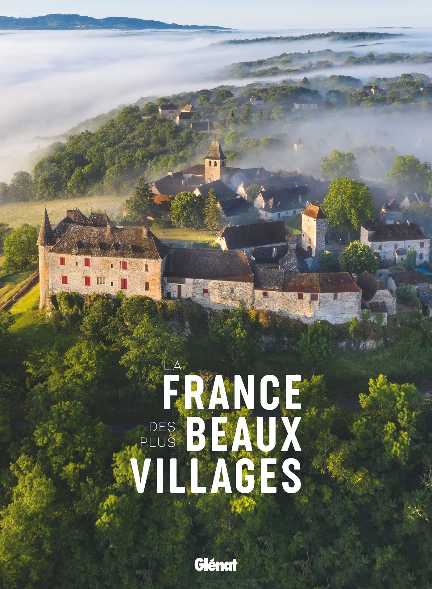 La France des plus beaux villages Architecture