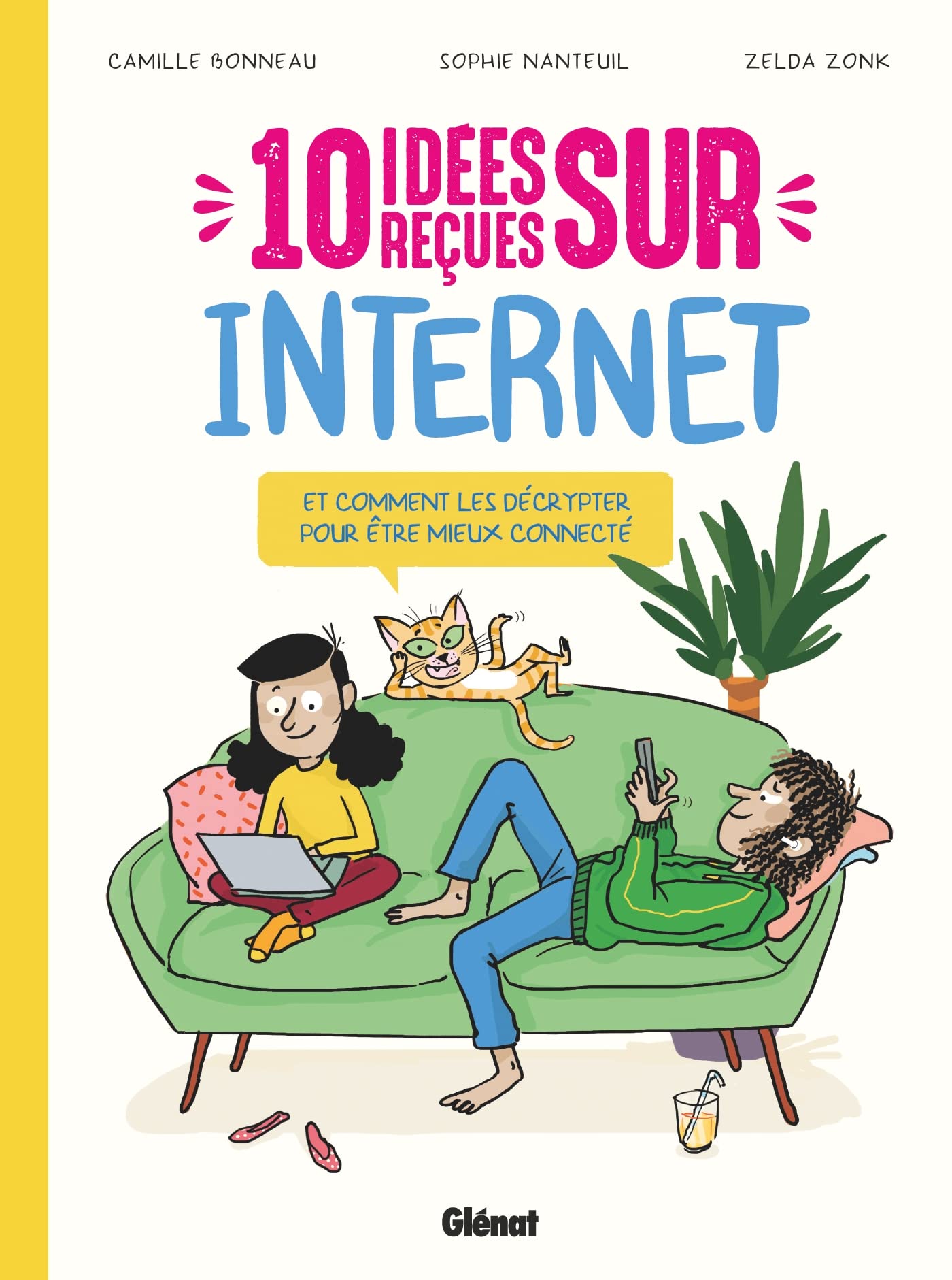 10 idées reçues sur Internet: Et comment les décrypter pour être mieux connecté Young adult books