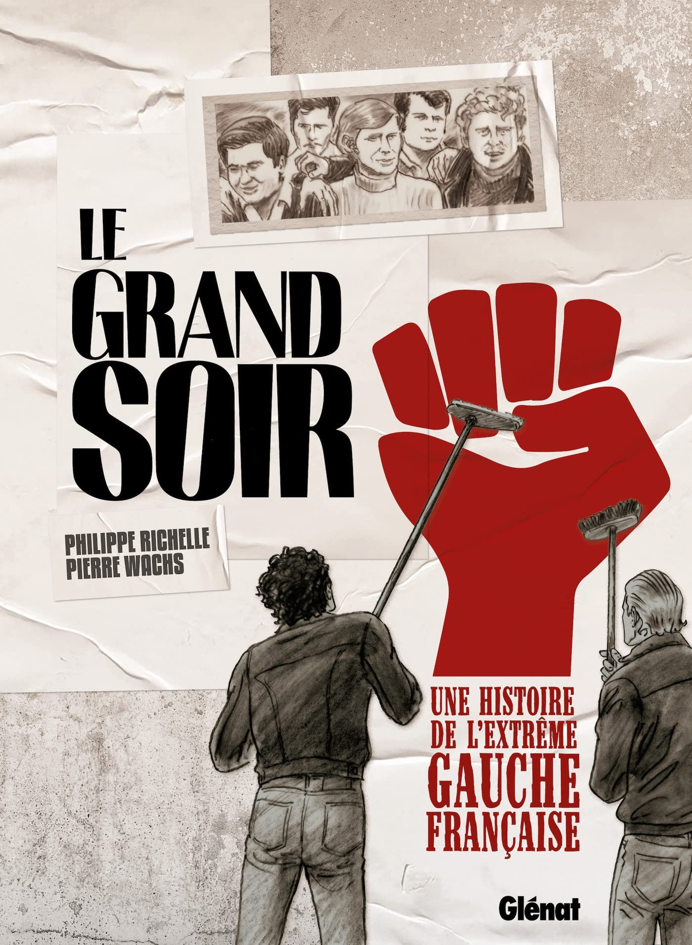 Le Grand Soir: Une histoire de l'extrême gauche française Manga