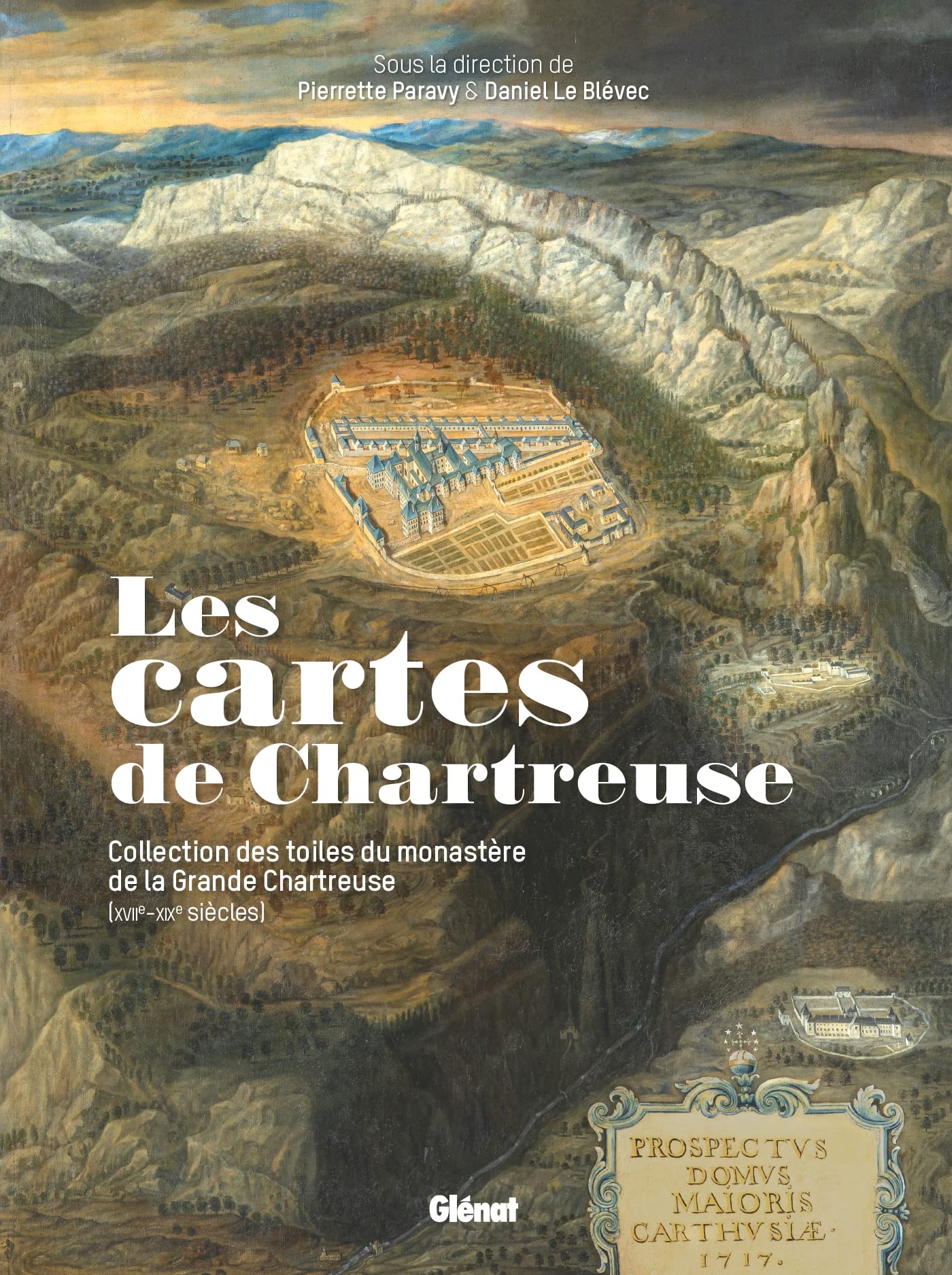 Les cartes de Chartreuse: Collection des toiles du monastère de la Grande Chartreuse book