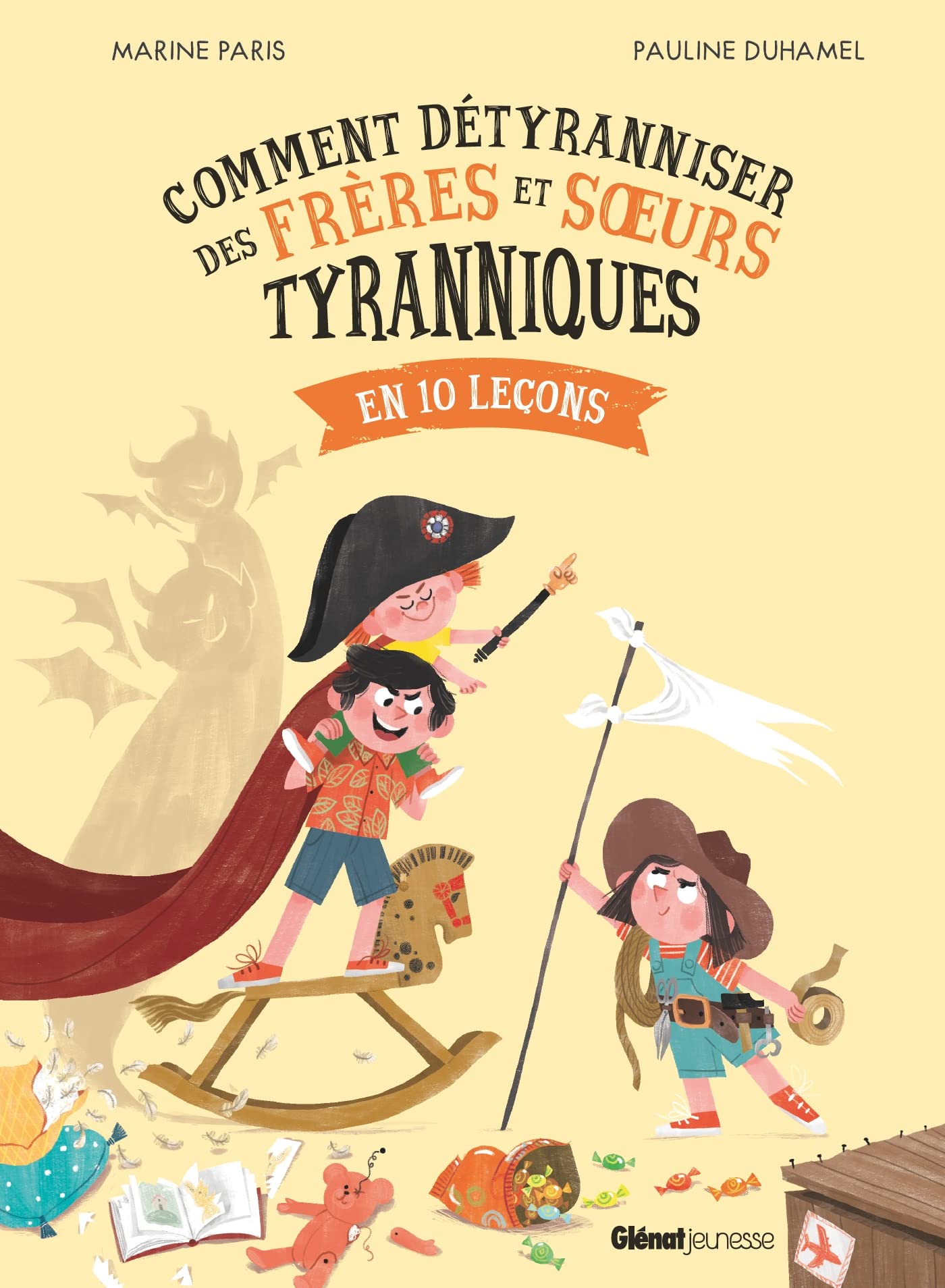 Comment détyranniser des frères et soeurs: en 10 leçons Children's books
