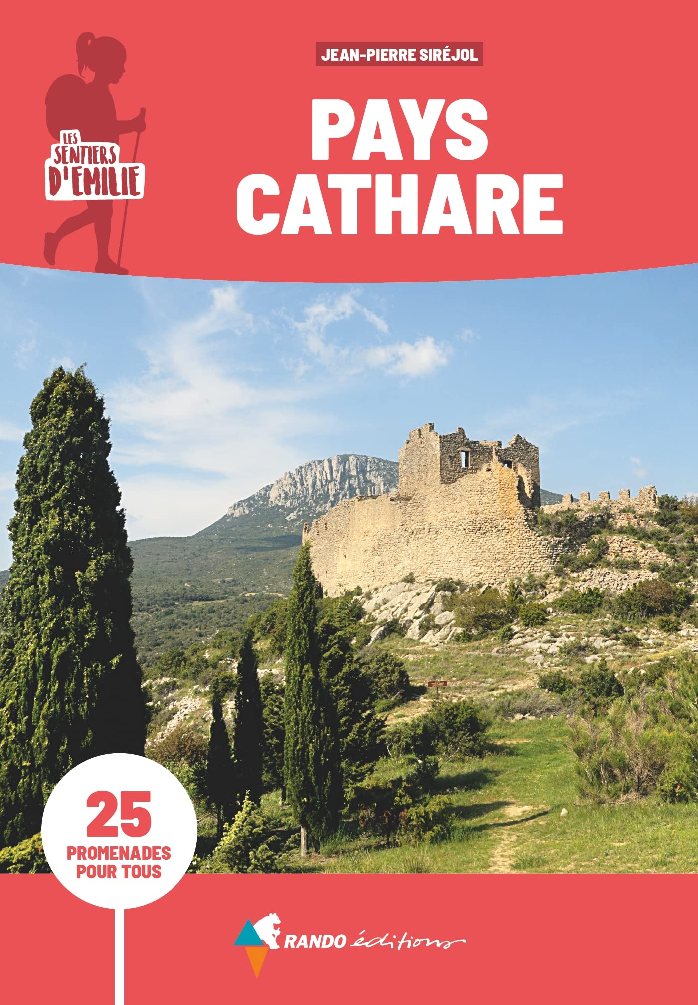 Sentiers d'Emilie Pays Cathare (3e ed) book