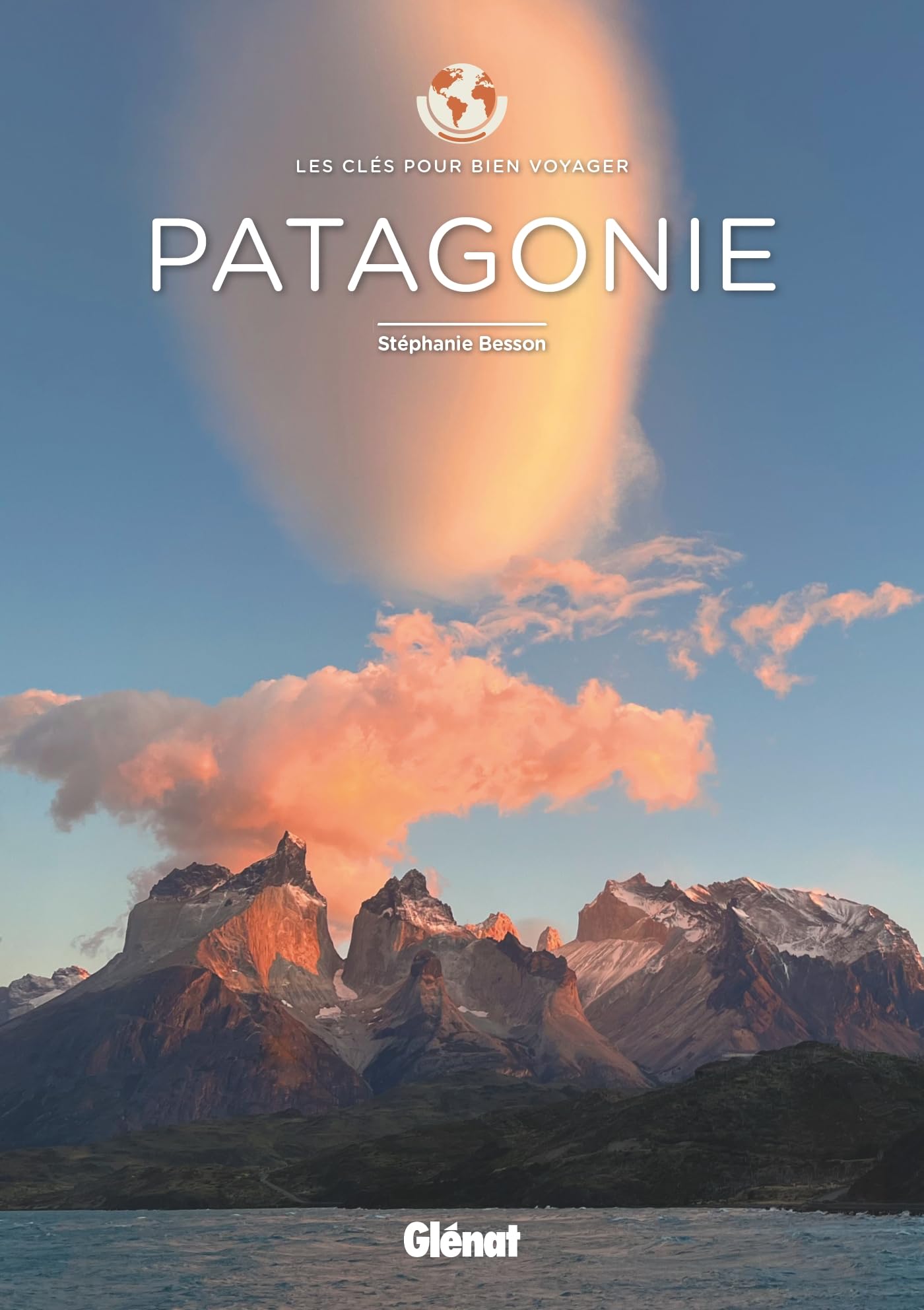 Patagonie - Les clés pour bien voyager Film, Art & Culture