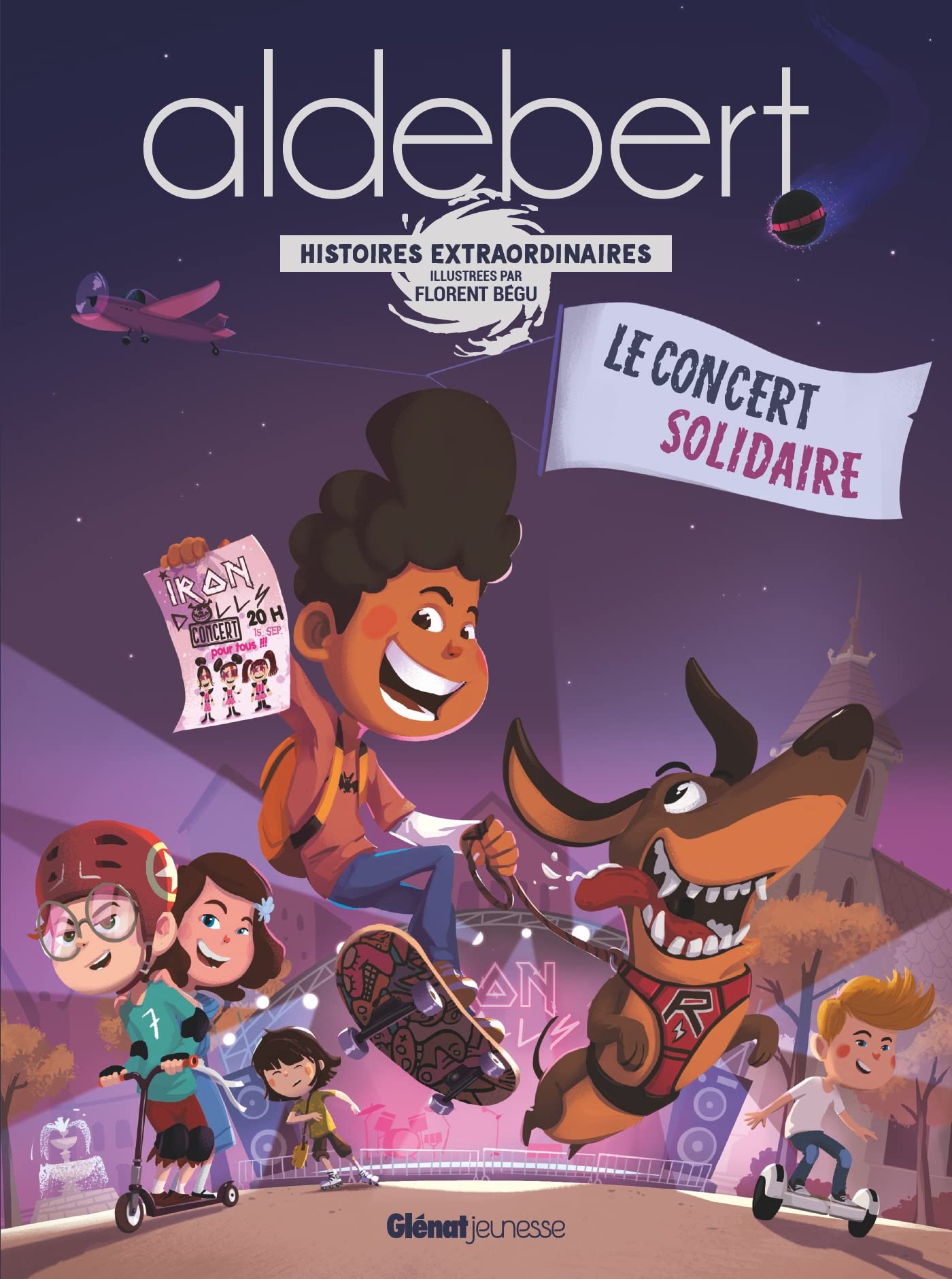 Le concert solidaire: Les histoires extraordinaires d'Aldebert Children's books