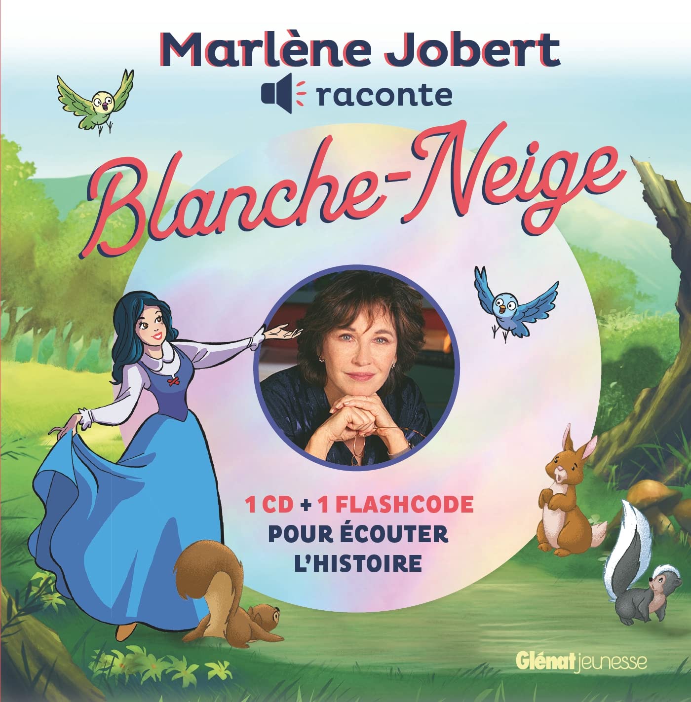 Marlène Jobert raconte Blanche Neige: Livre CD Fairy Tales & Legends