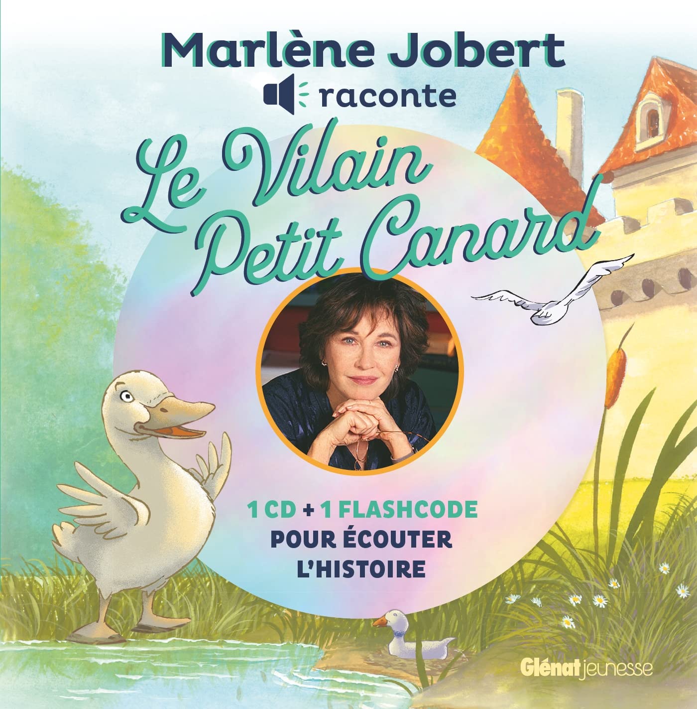 Marlène Jobert raconte Le vilain petit canard: Livre CD Fairy Tales & Legends