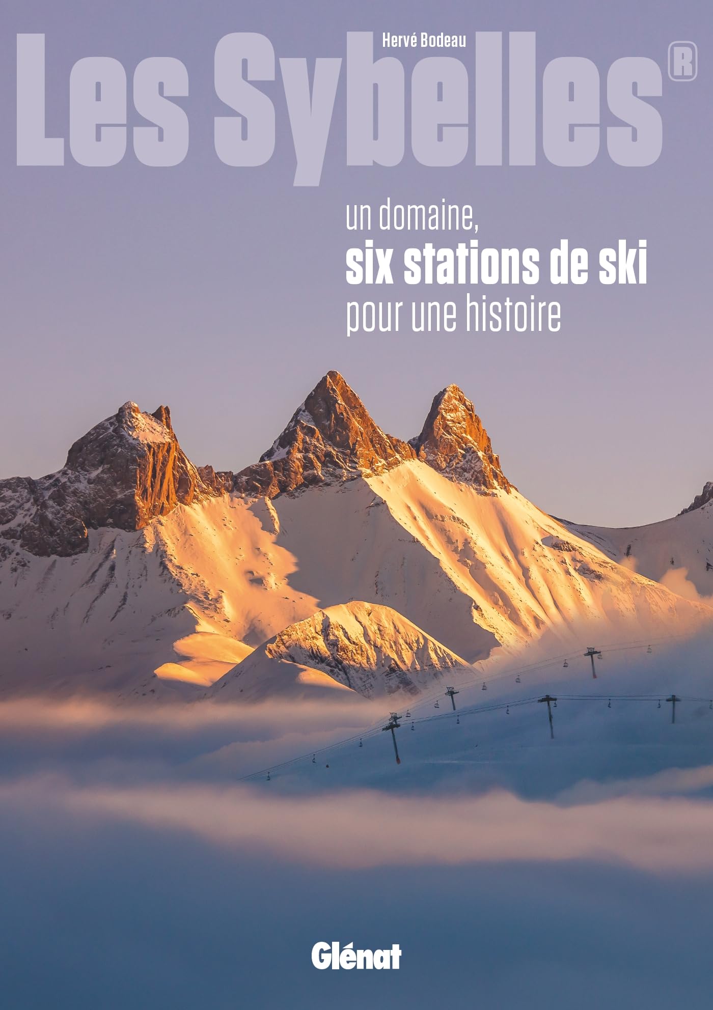 Les Sybelles®: un domaine, six stations de ski pour une histoire Geology & Geography