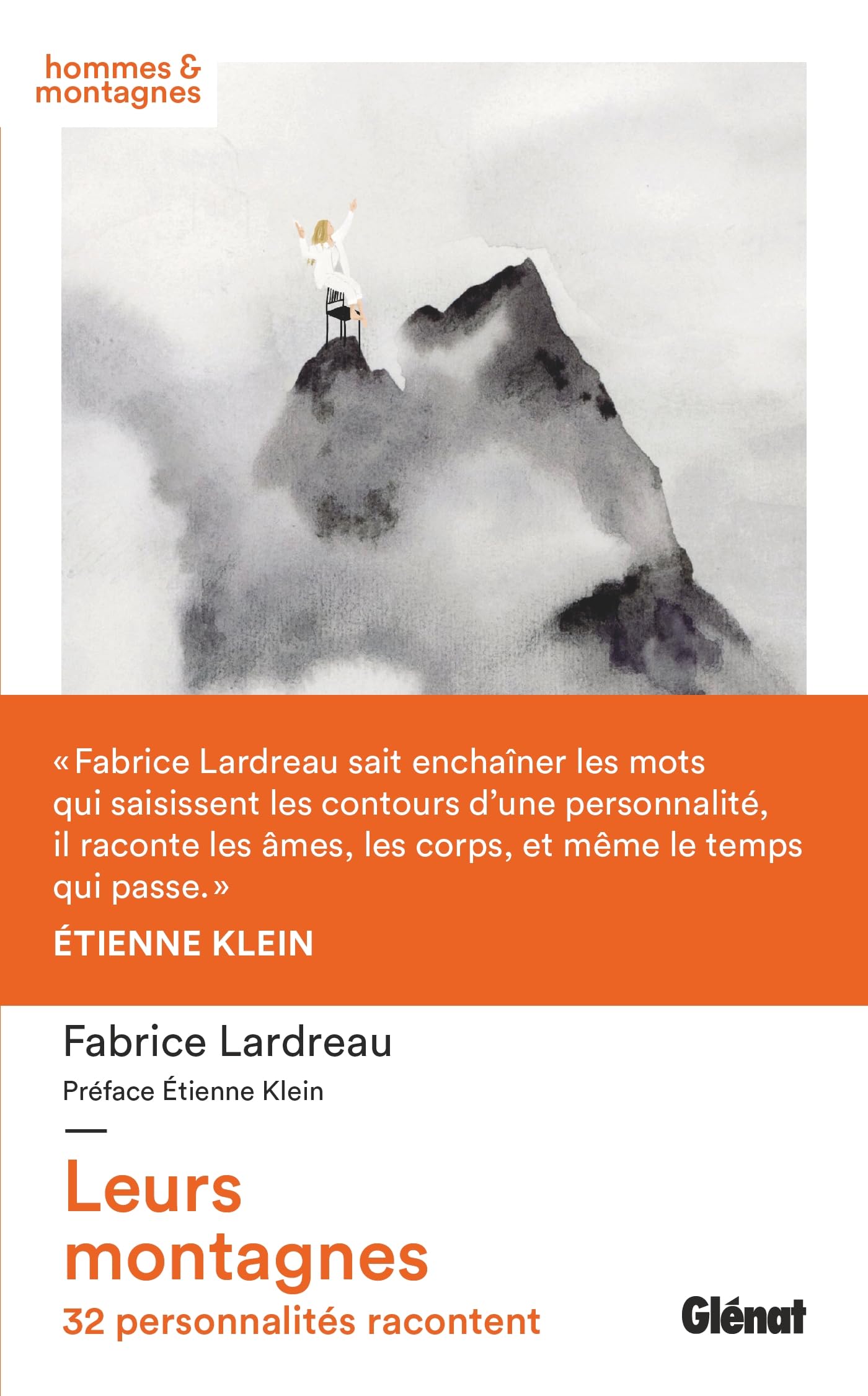 Leurs montagnes: 32 personnalités racontent book