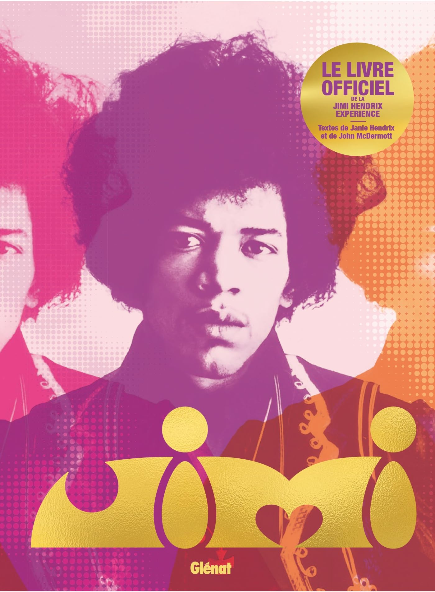Jimi Hendrix, le livre officiel book