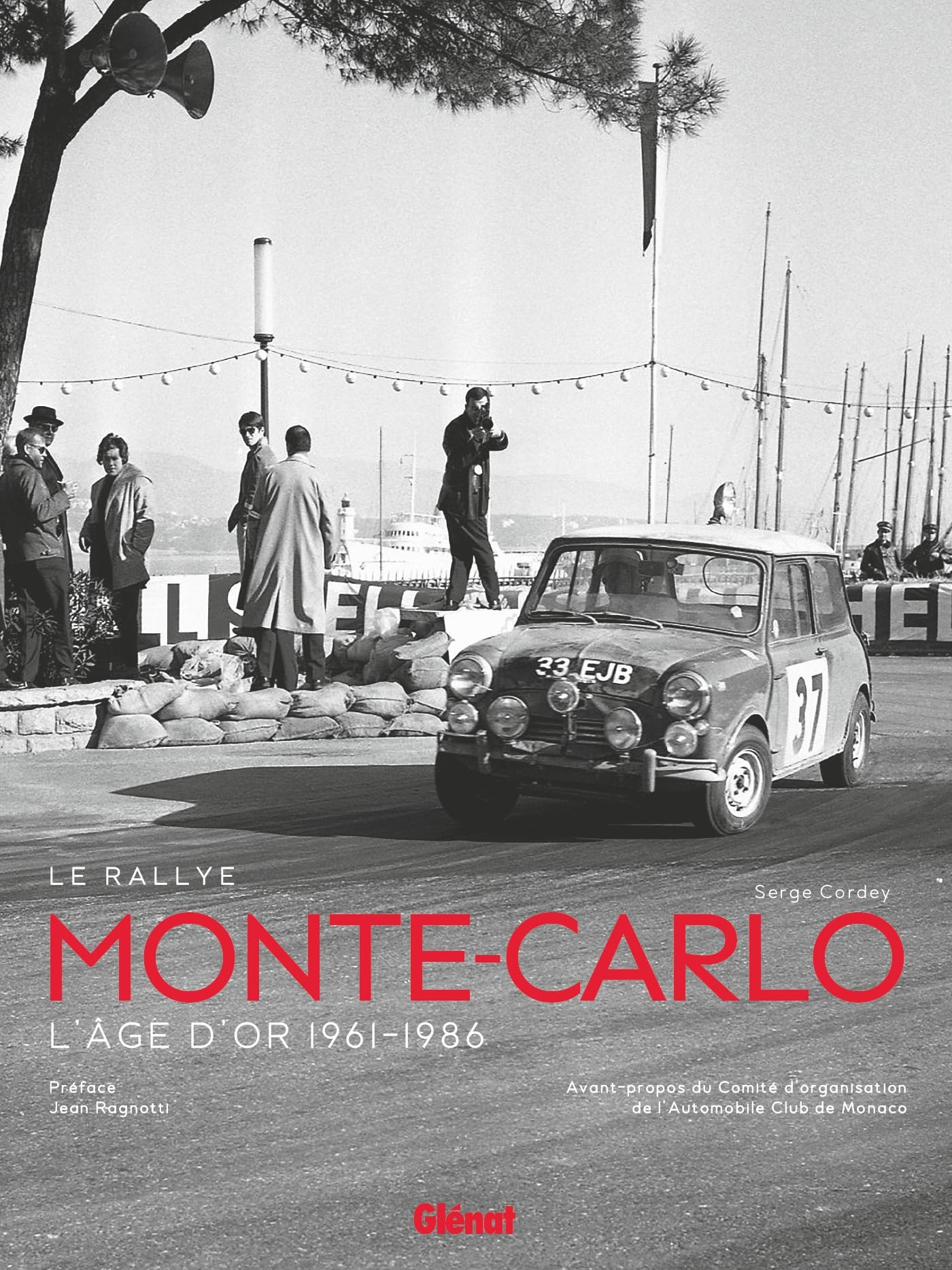 Le Rallye Monte-Carlo: L'Âge d'Or 1961-1986 Leisure, Home & Garden